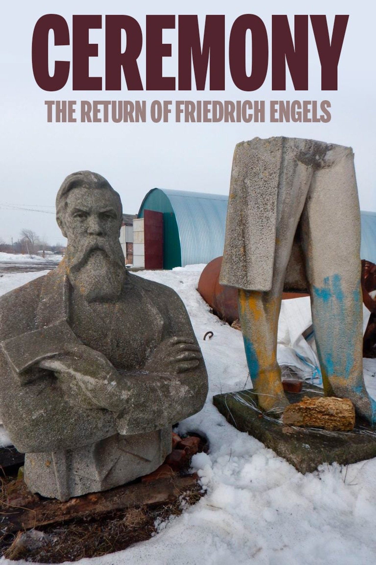 Pôster de Ceremony: The Return of Friedrich Engels