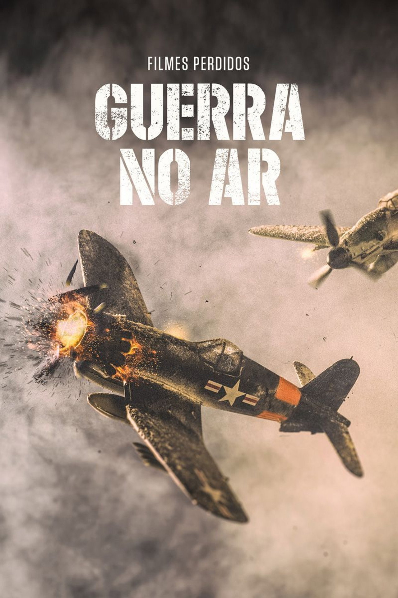Pôster de II Guerra Mundial Filmes Perdidos: A Guerra no Ar