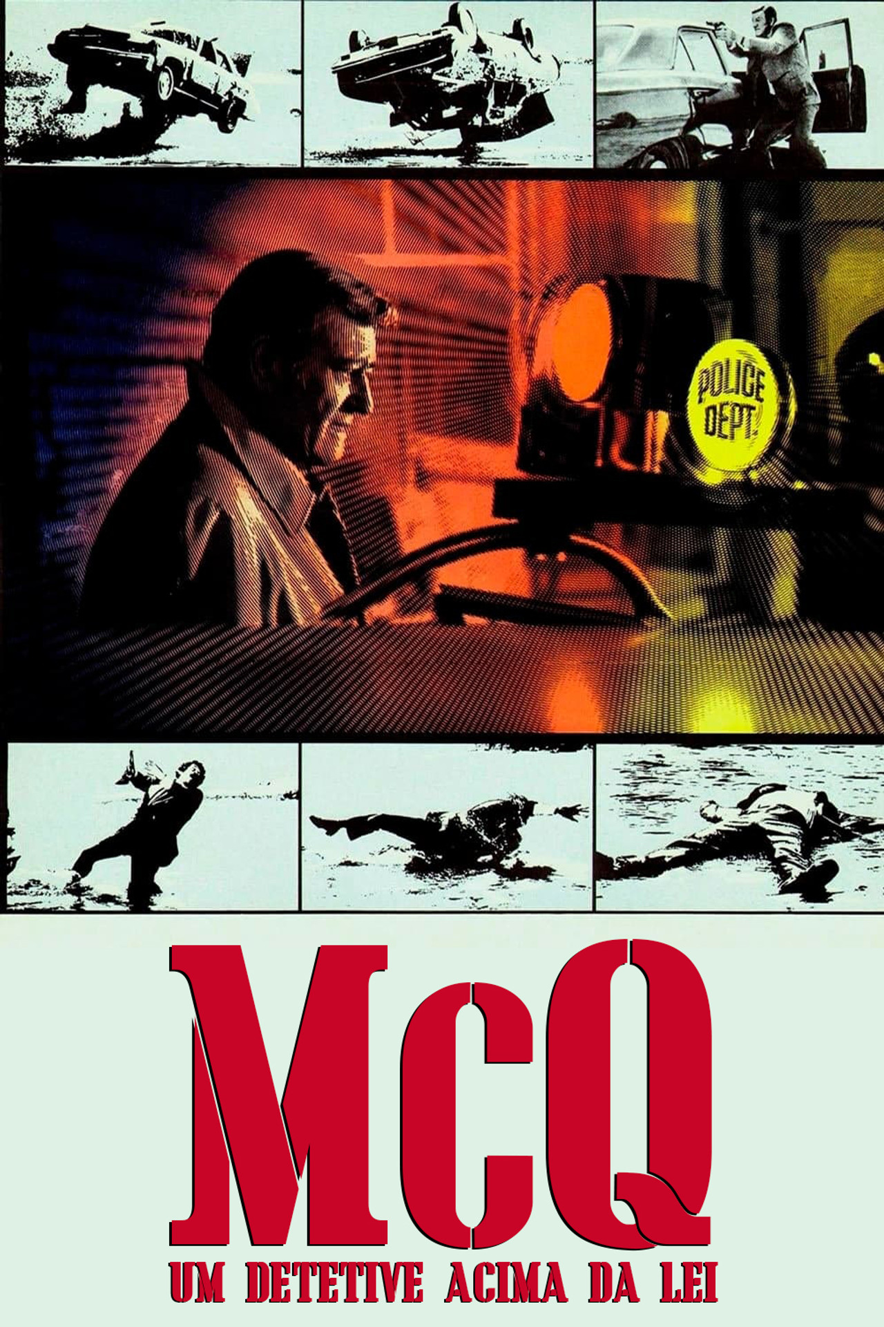 Pôster de McQ - Um Detetive Acima da Lei