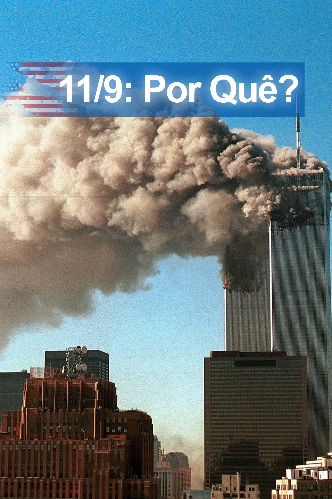 Pôster de 11/09: Por quê?