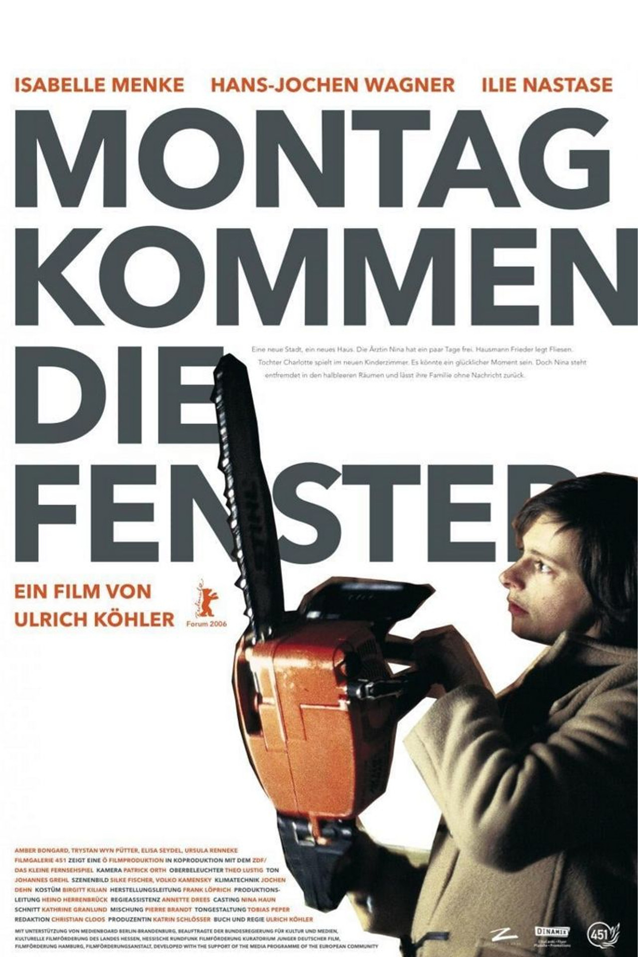 Pôster de Montag kommen die Fenster