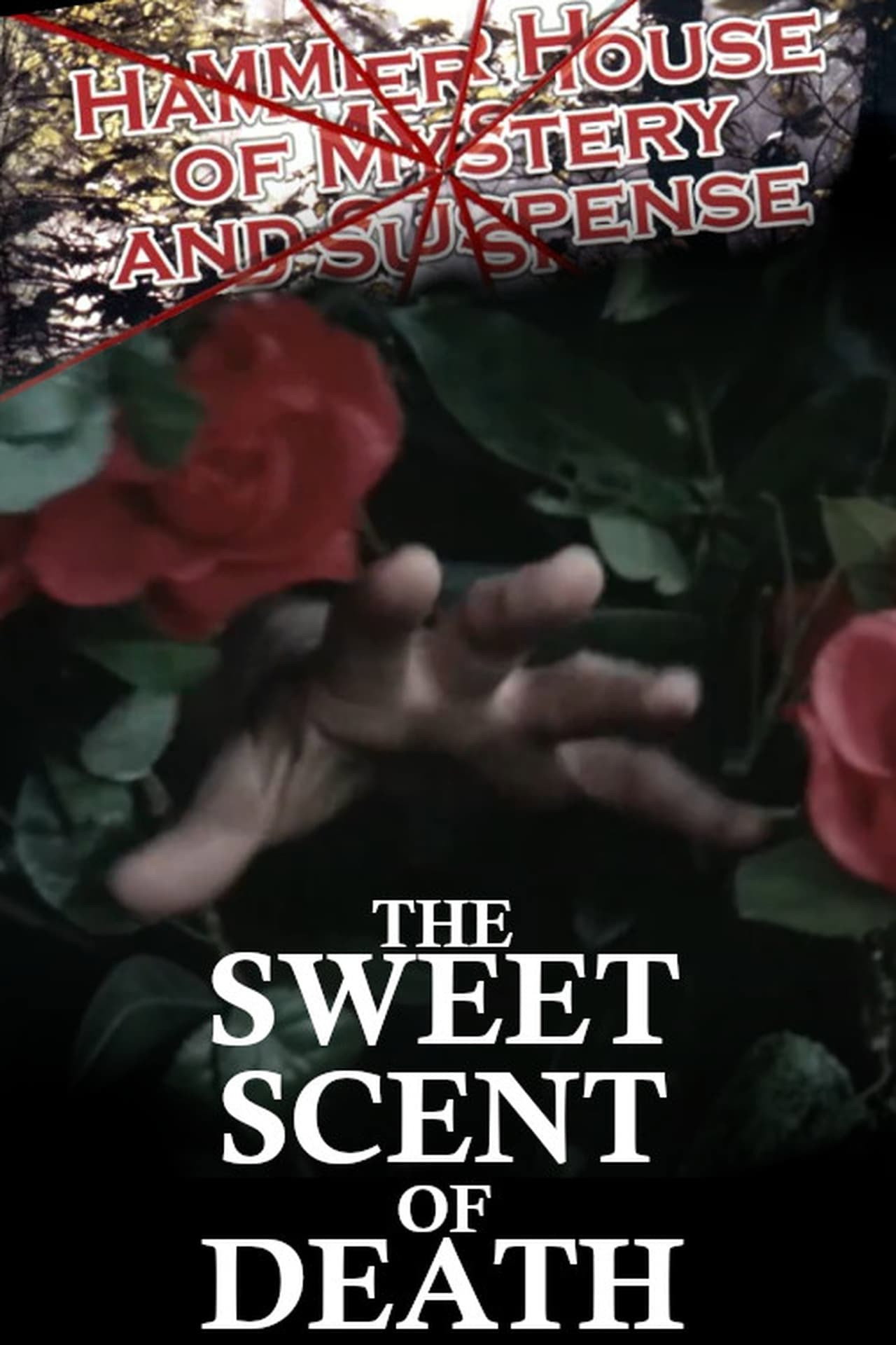 Pôster de The Sweet Scent of Death