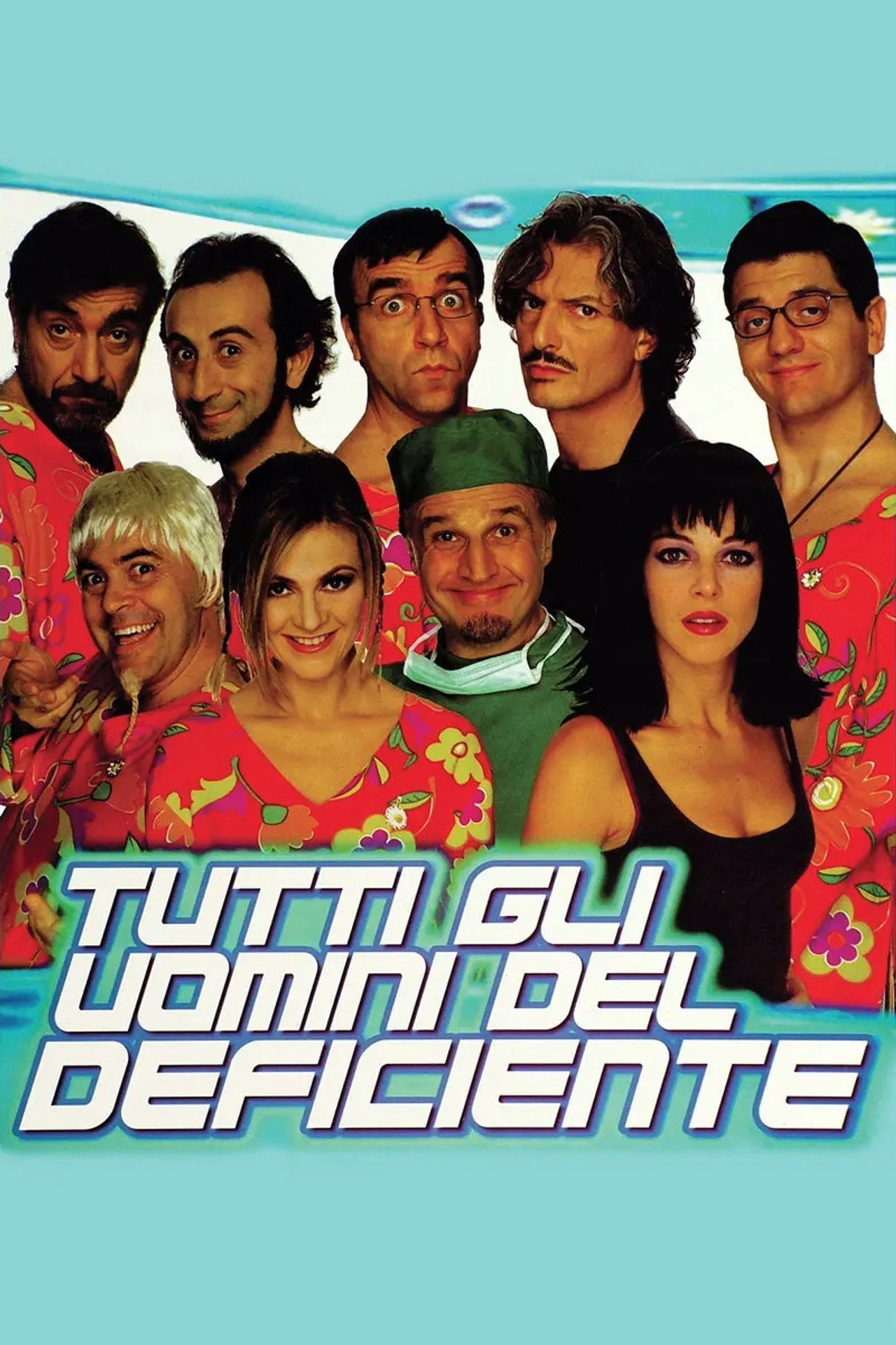 Pôster de Tutti gli uomini del deficiente