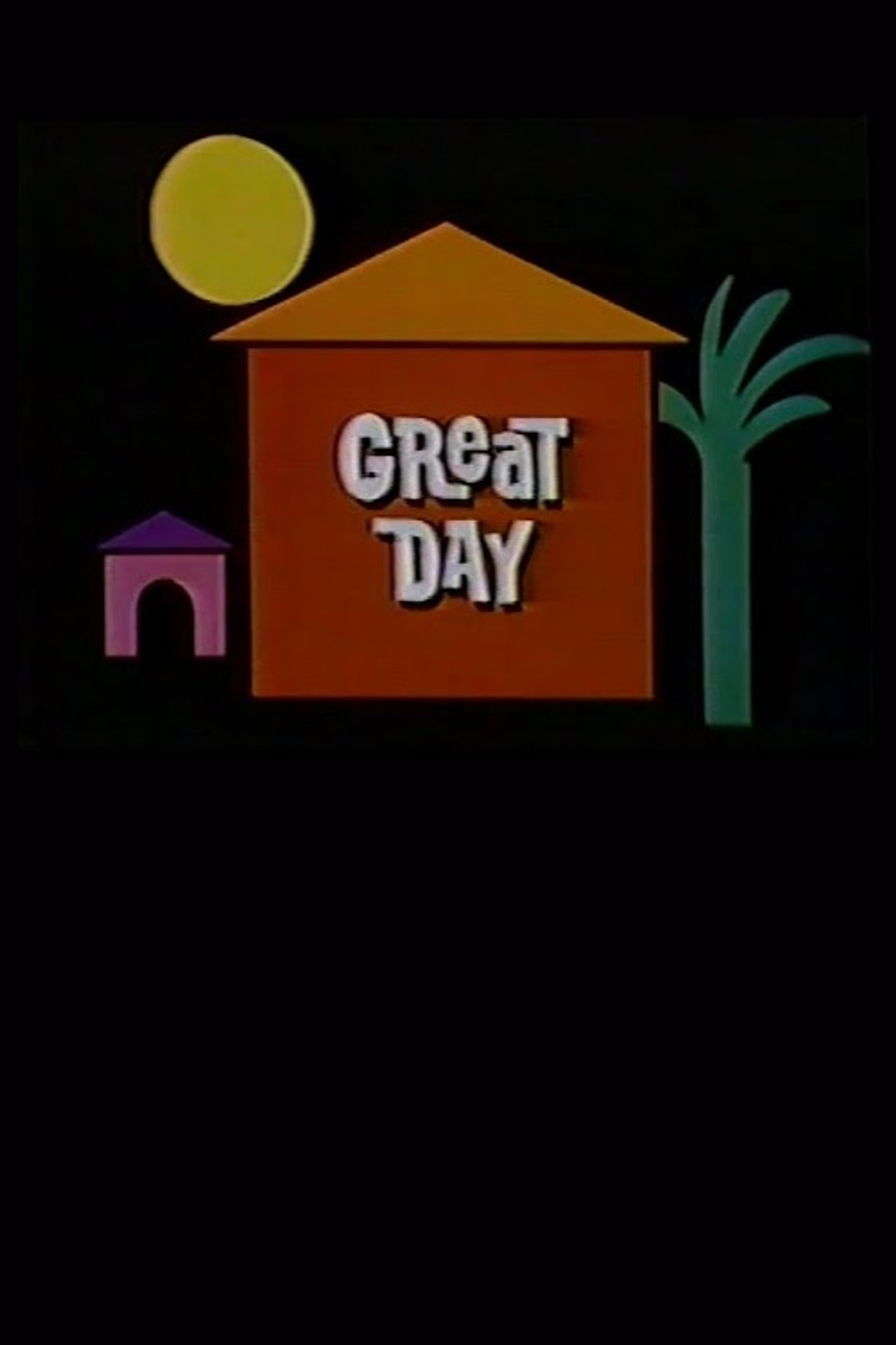 Pôster de Great Day