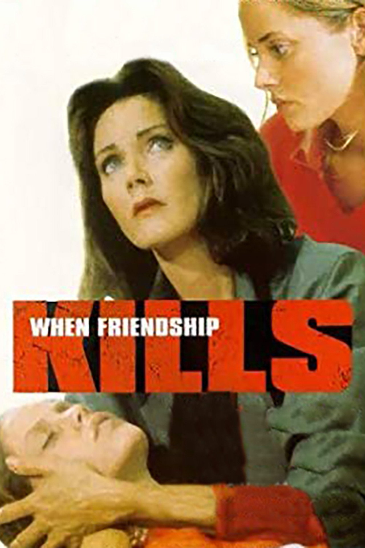 Pôster de When Friendship Kills