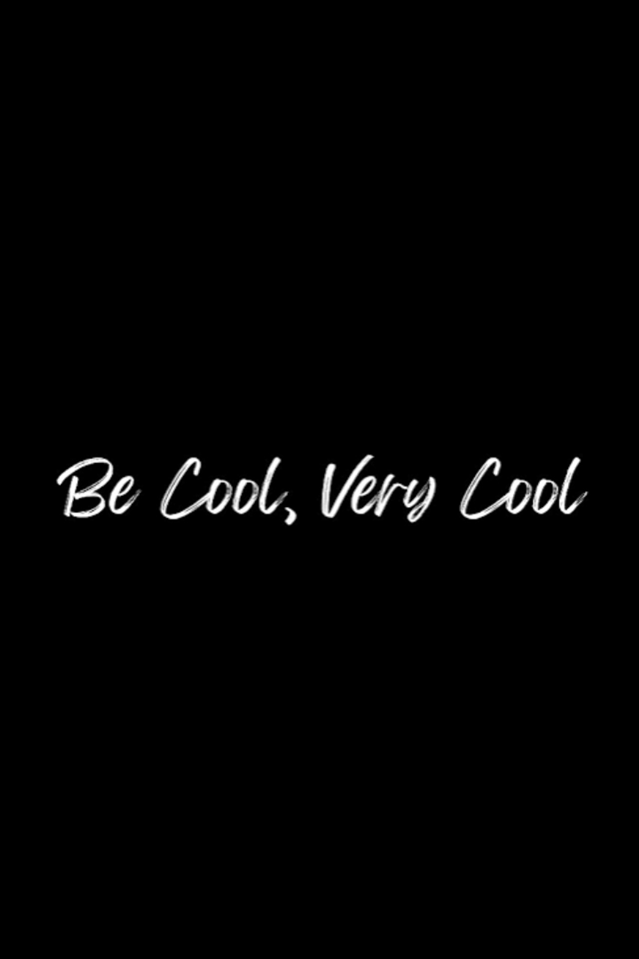 Pôster de Be Cool, Very Cool