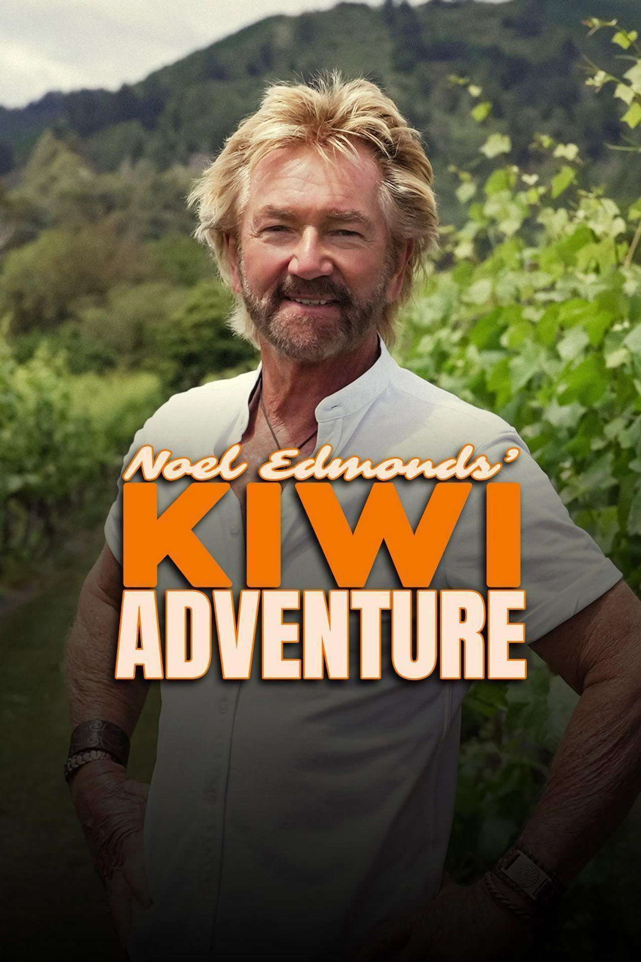 Pôster de Noel Edmonds' Kiwi Adventure