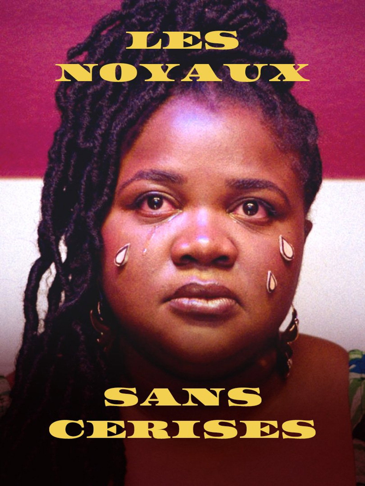 Pôster de Les noyaux sans cerises