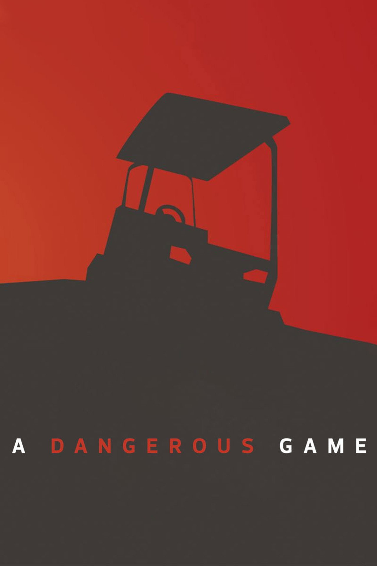 Pôster de A Dangerous Game