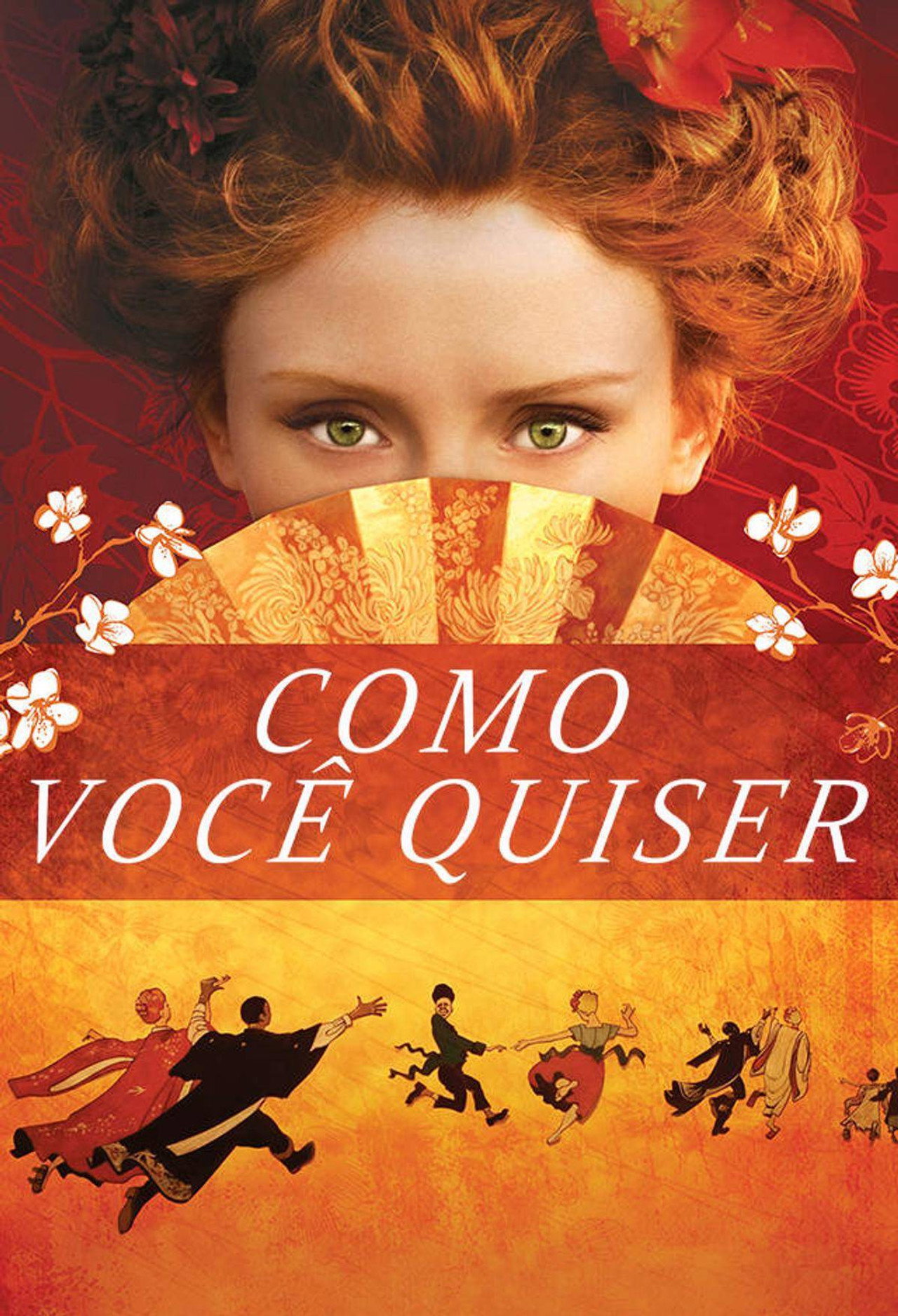 Pôster de Como Você Quiser