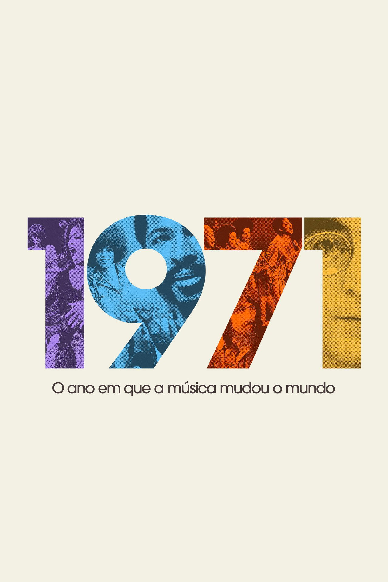 Pôster de 1971: O Ano em Que a Música Mudou o Mundo