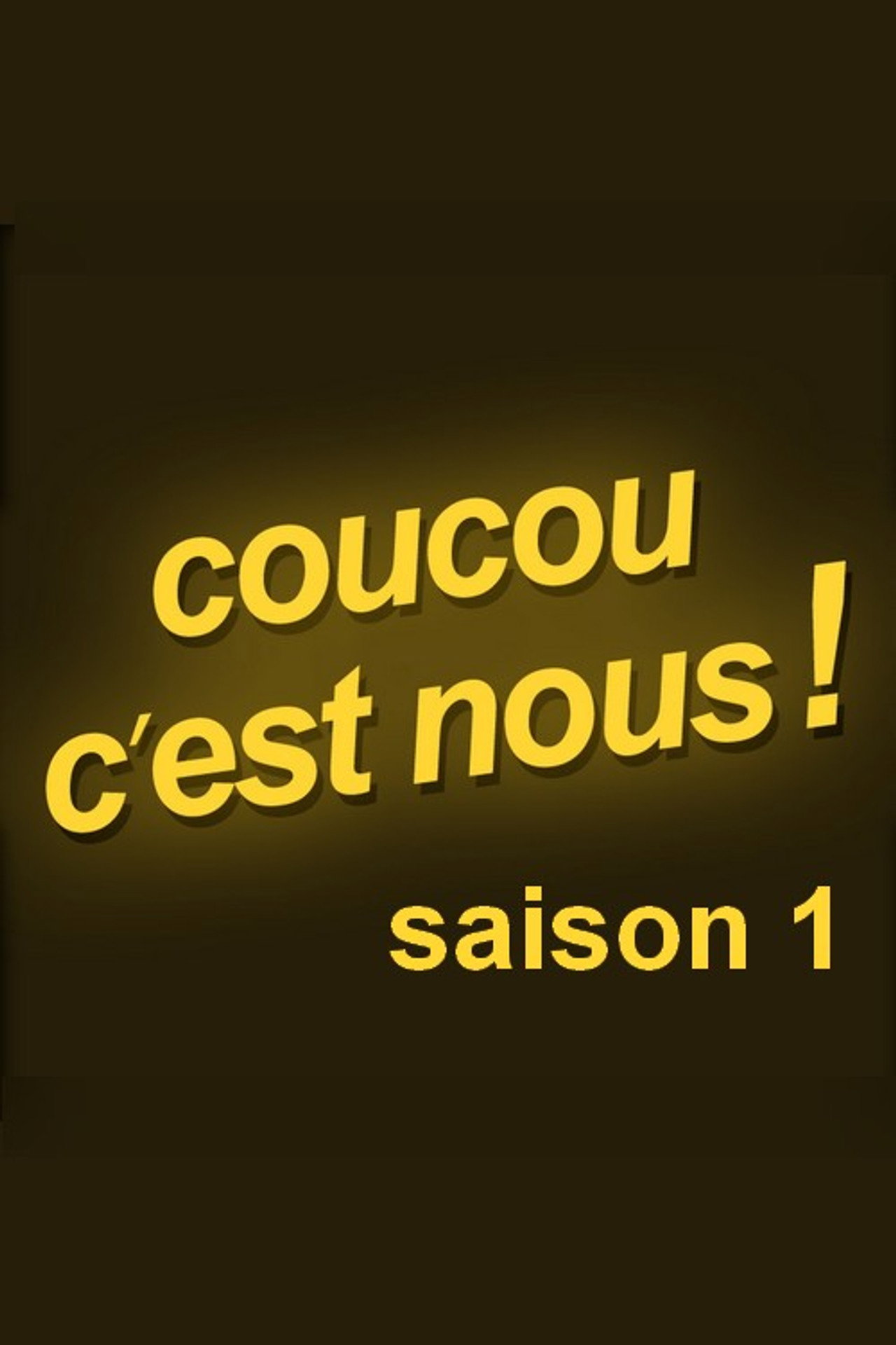 Pôster de Coucou c'est nous !