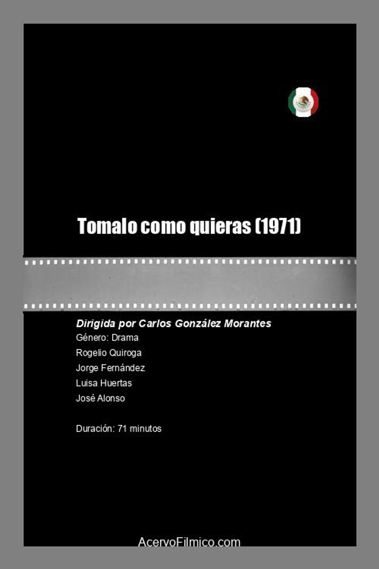 Pôster de Tomalo como quieras