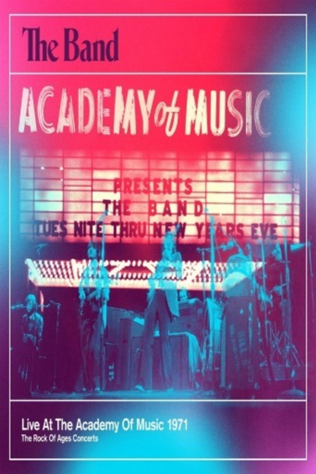 Pôster de The Band - Live At The Academy Of Music 1971