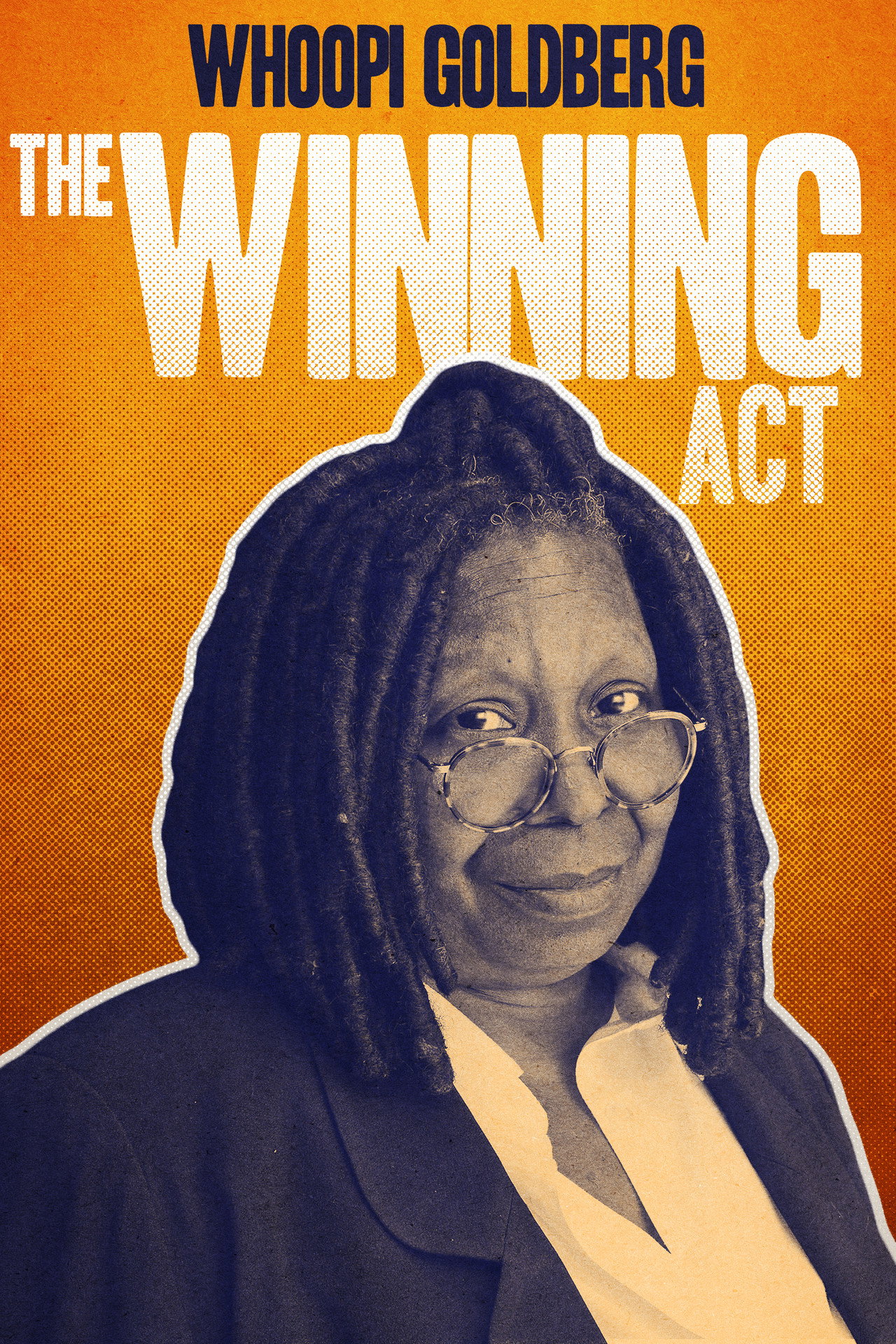 Pôster de Whoopi Goldberg: The Winning Act