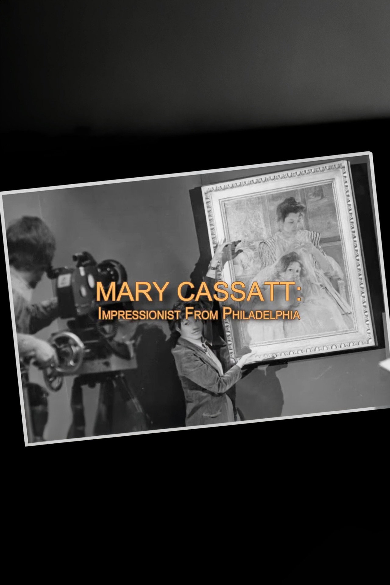 Pôster de Mary Cassatt: Impressionist From Philadelphia