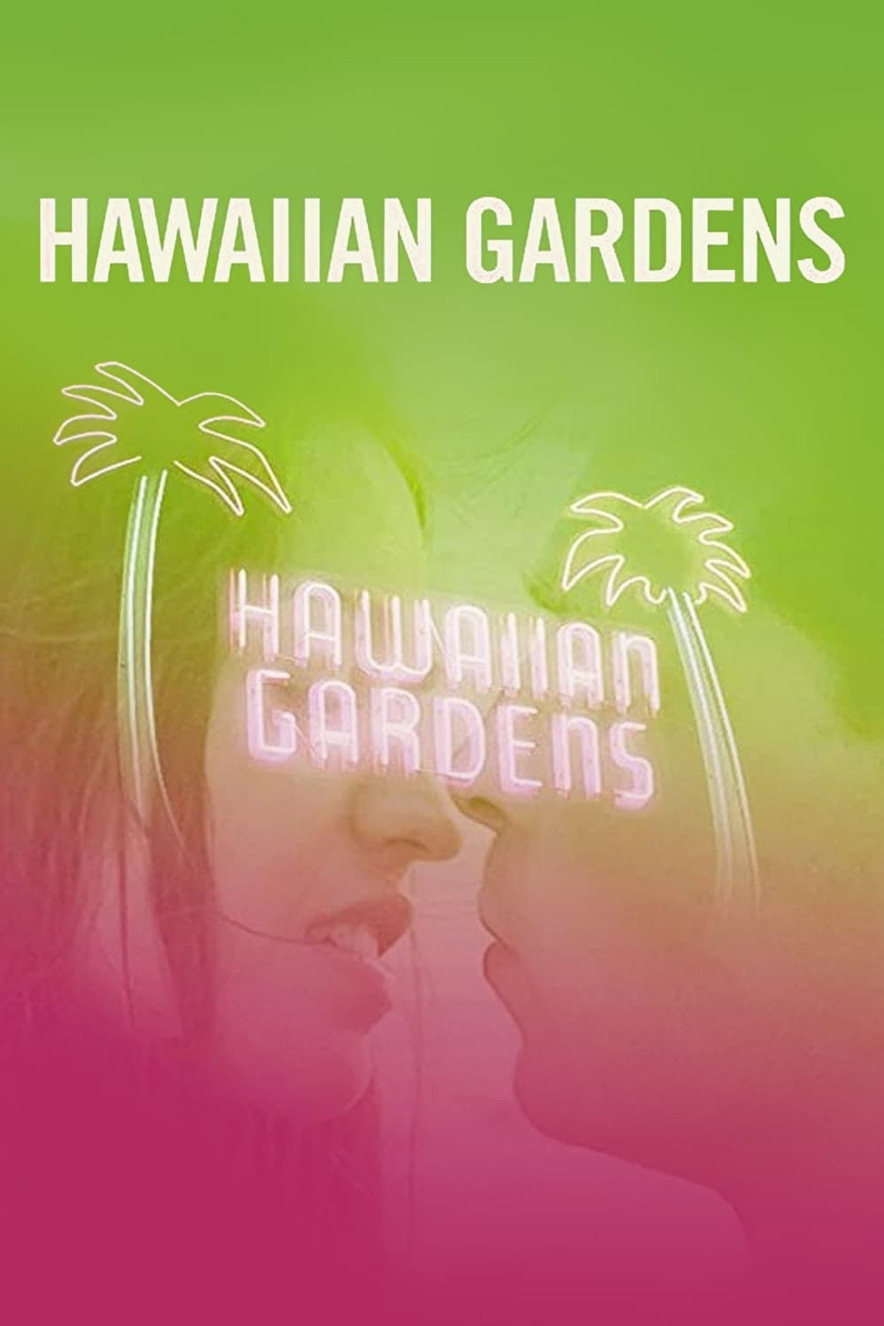 Pôster de Hawaiian Gardens