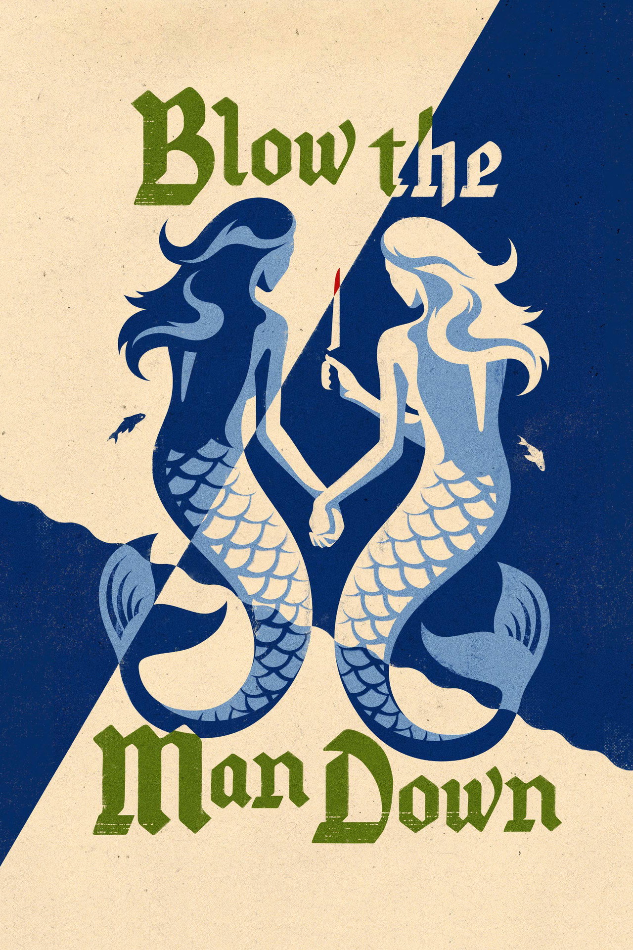 Pôster de Blow the Man Down