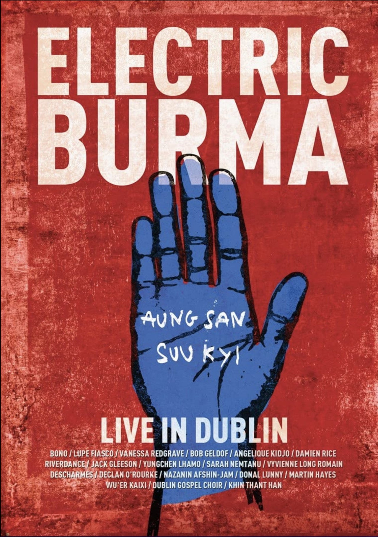 Pôster de Electric Burma: The Concert for Aung San Suu Kyi - Words I Never Said
