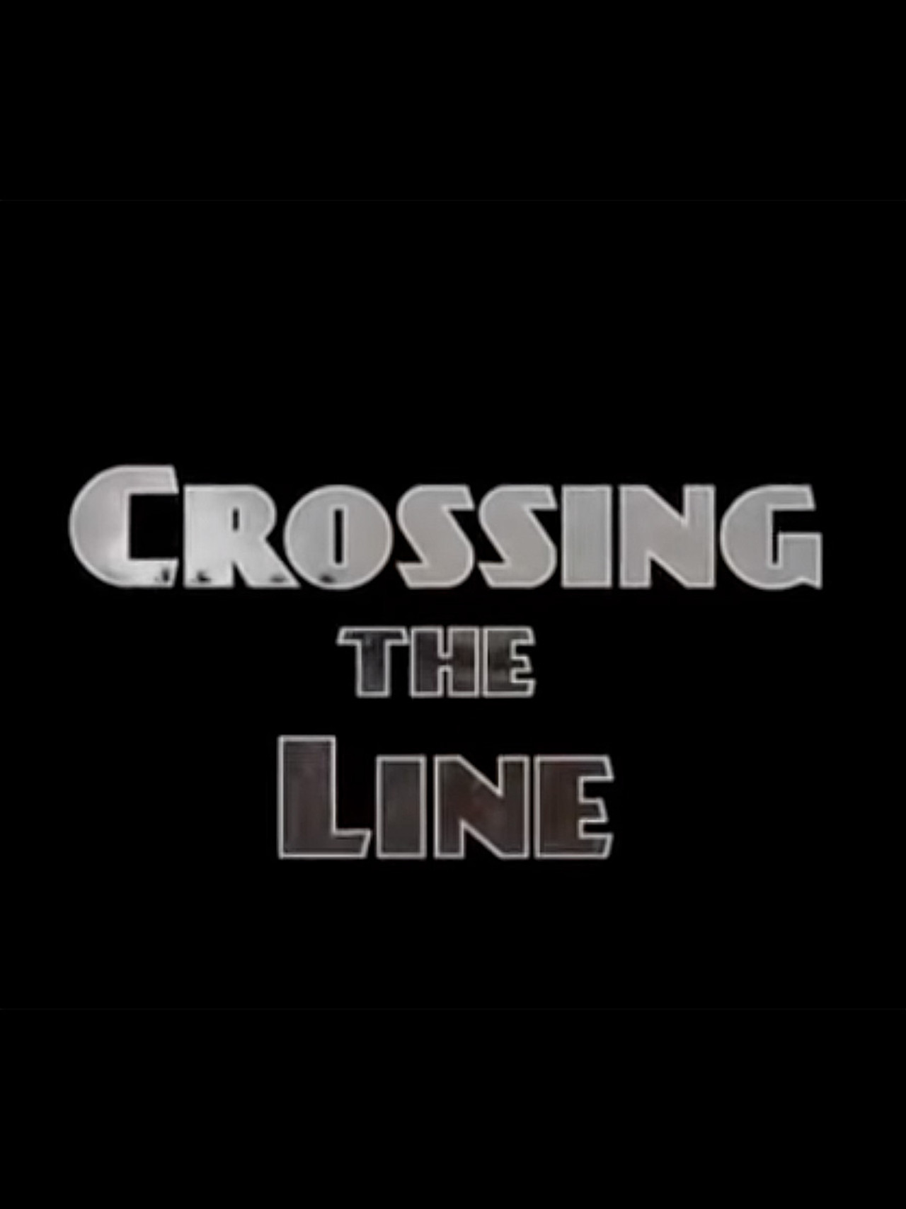 Pôster de Crossing the Line