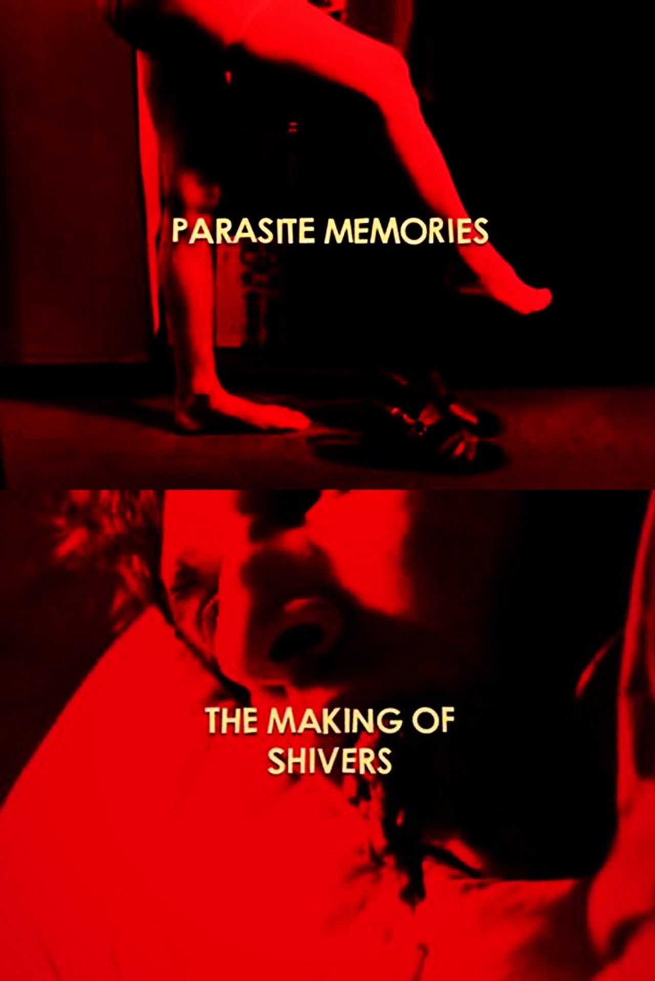 Pôster de Parasite Memories: The Making of 'Shivers'