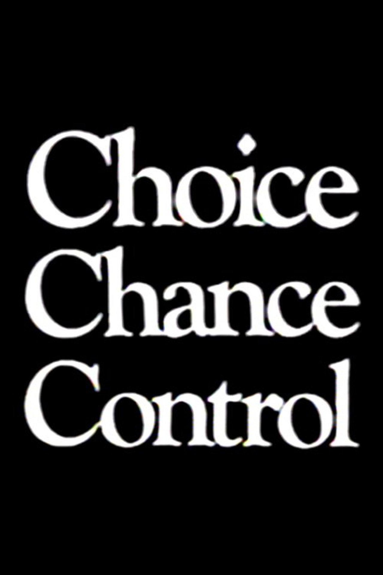 Pôster de Choice Chance Control