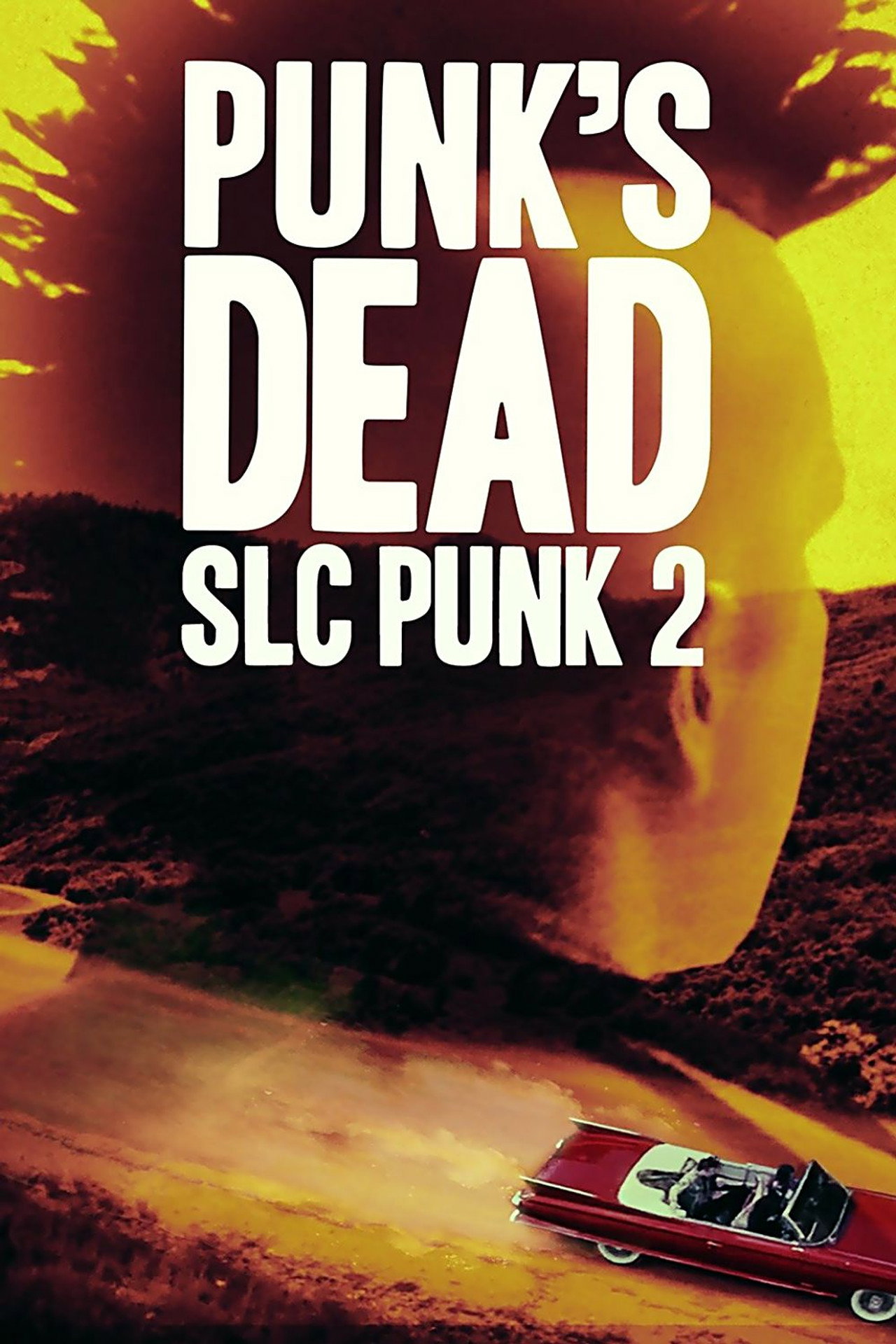 Pôster de Punk's Dead: SLC Punk 2