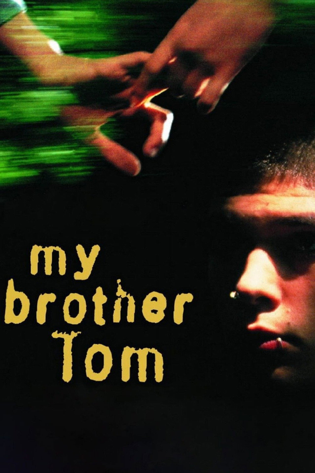 Pôster de My Brother Tom