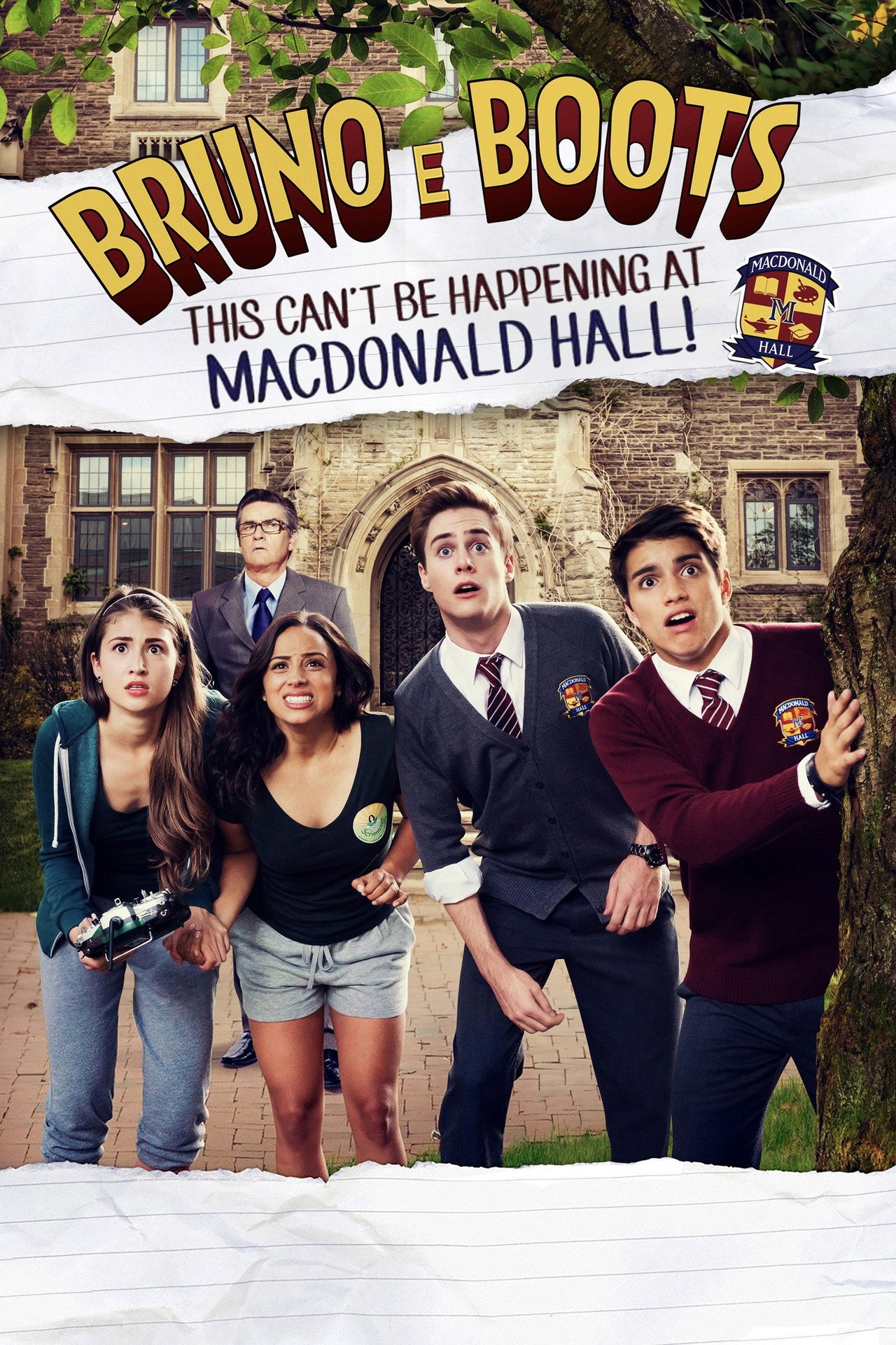 Pôster de Bruno & Boots: This Can't Be Happening at MacDonald Hall