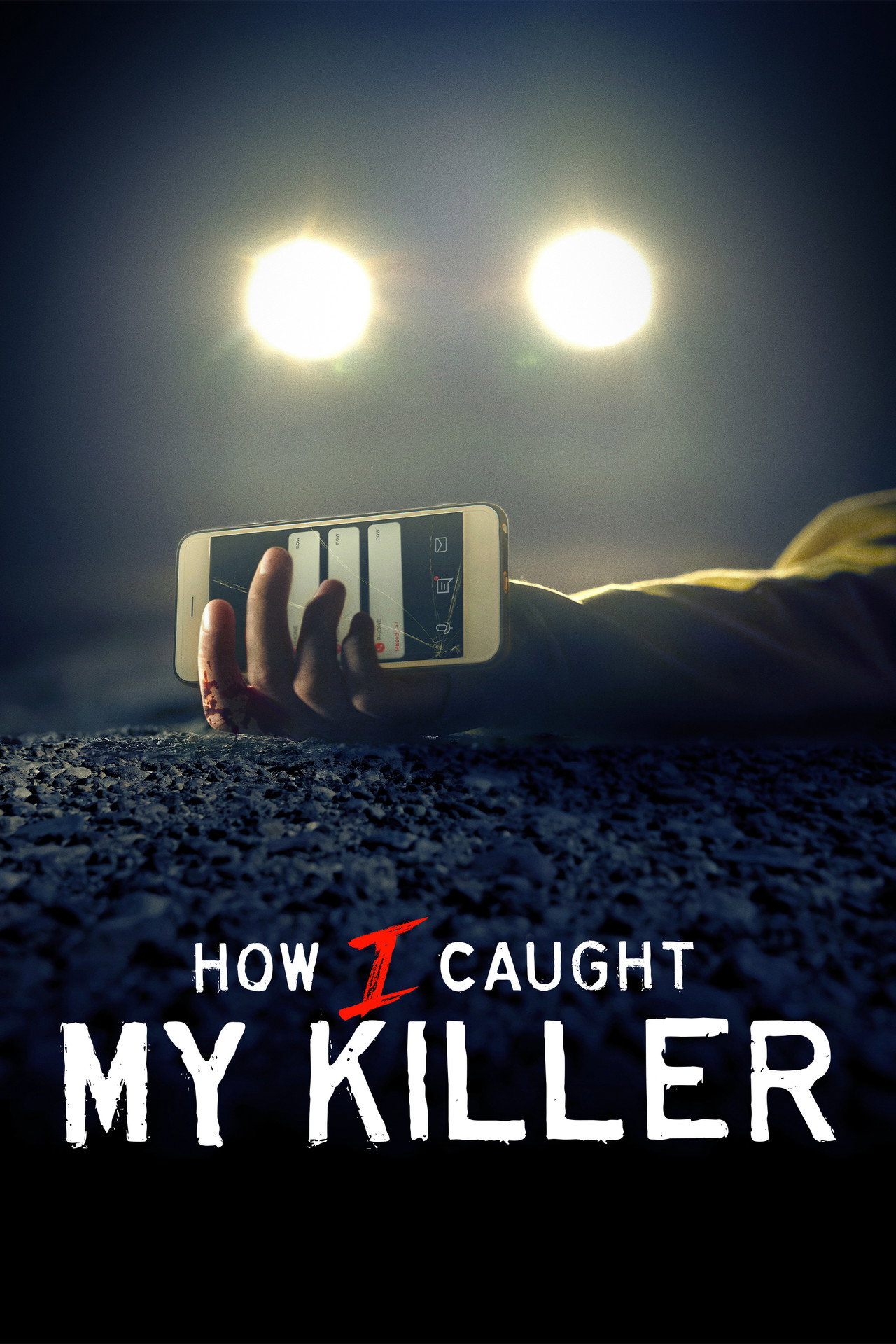 Pôster de How I Caught My Killer