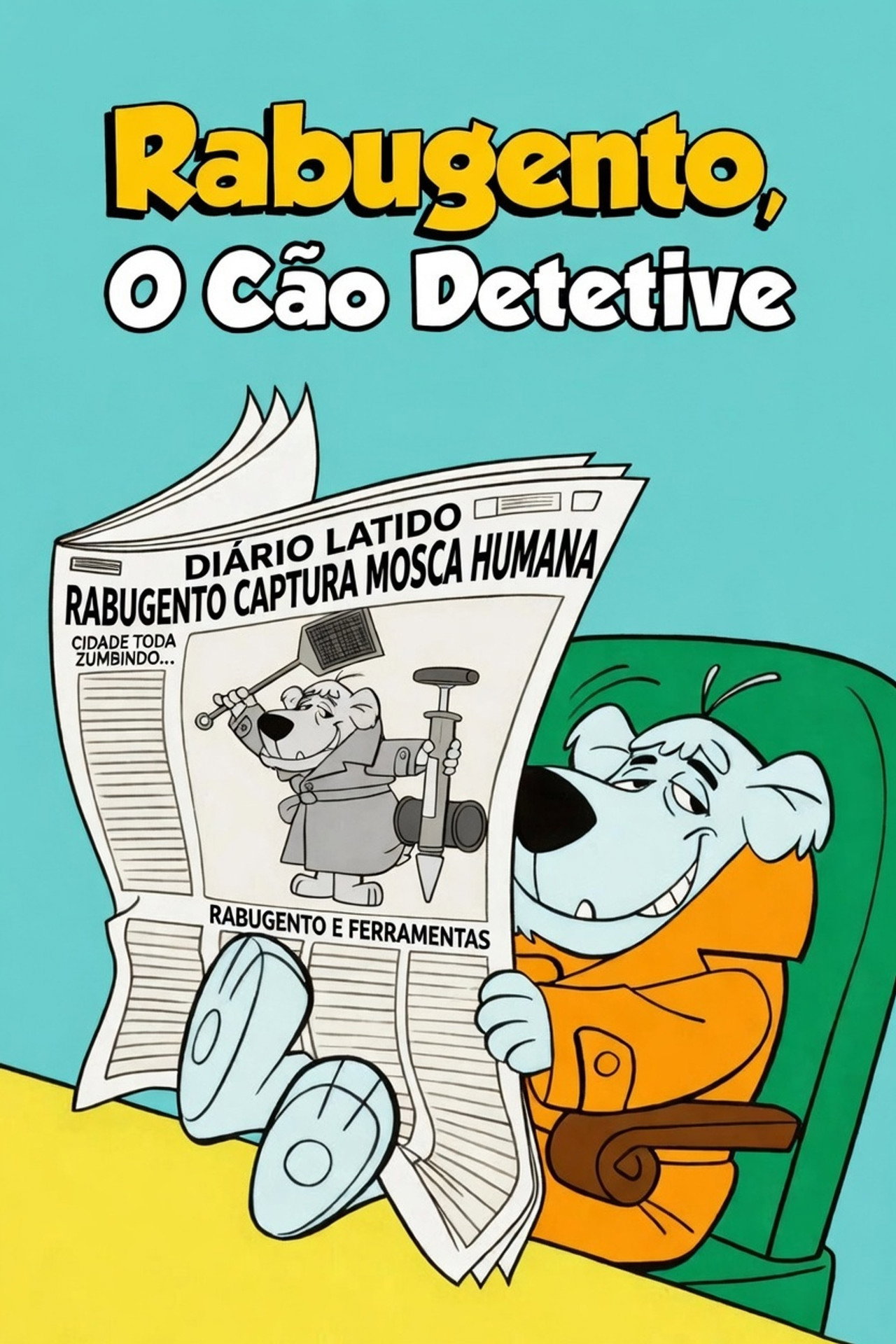 Pôster de Rabugento, O Cão Detetive