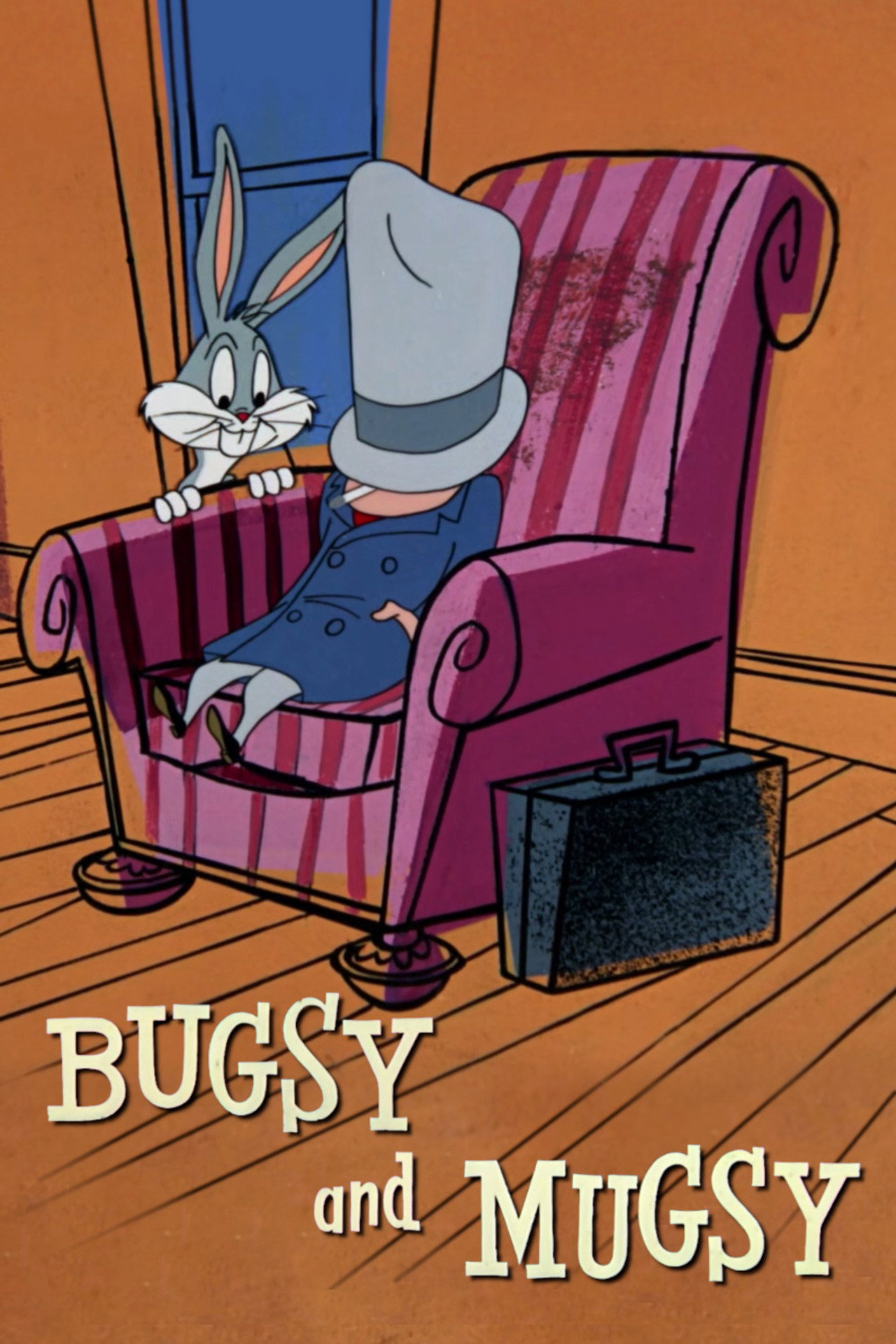 Pôster de Bugsy and Mugsy