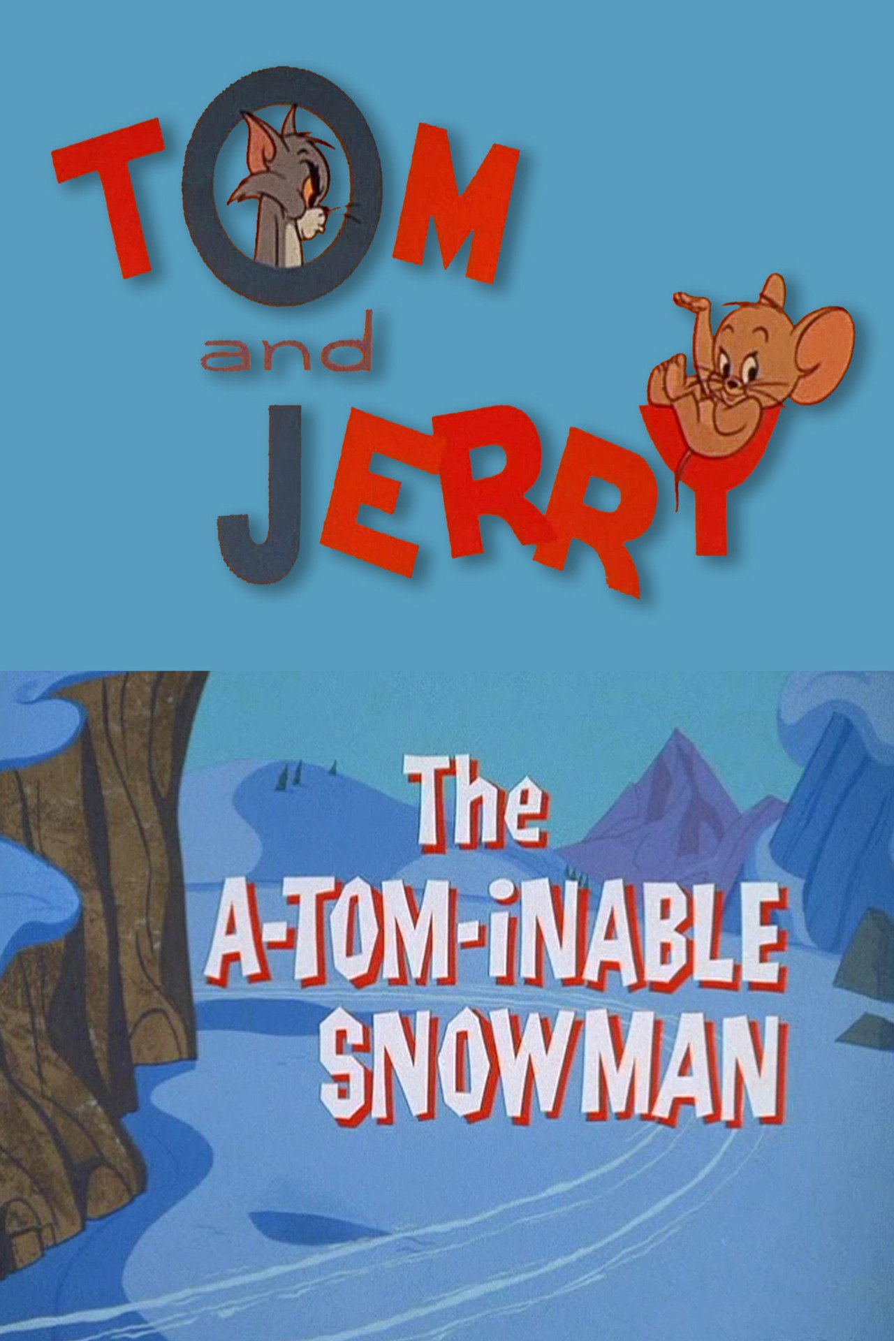 Pôster de The A-Tom-inable Snowman