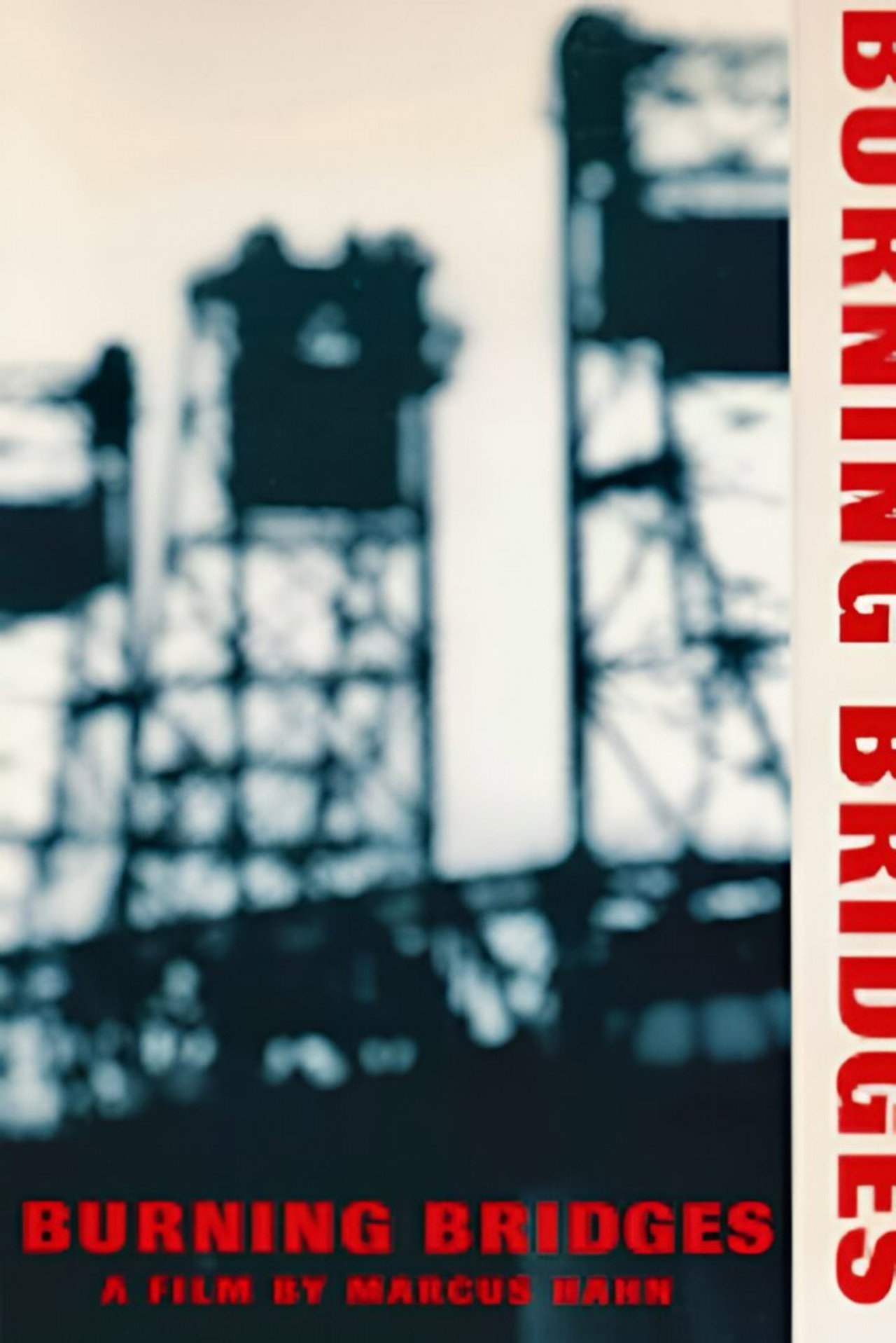 Pôster de Burning Bridges