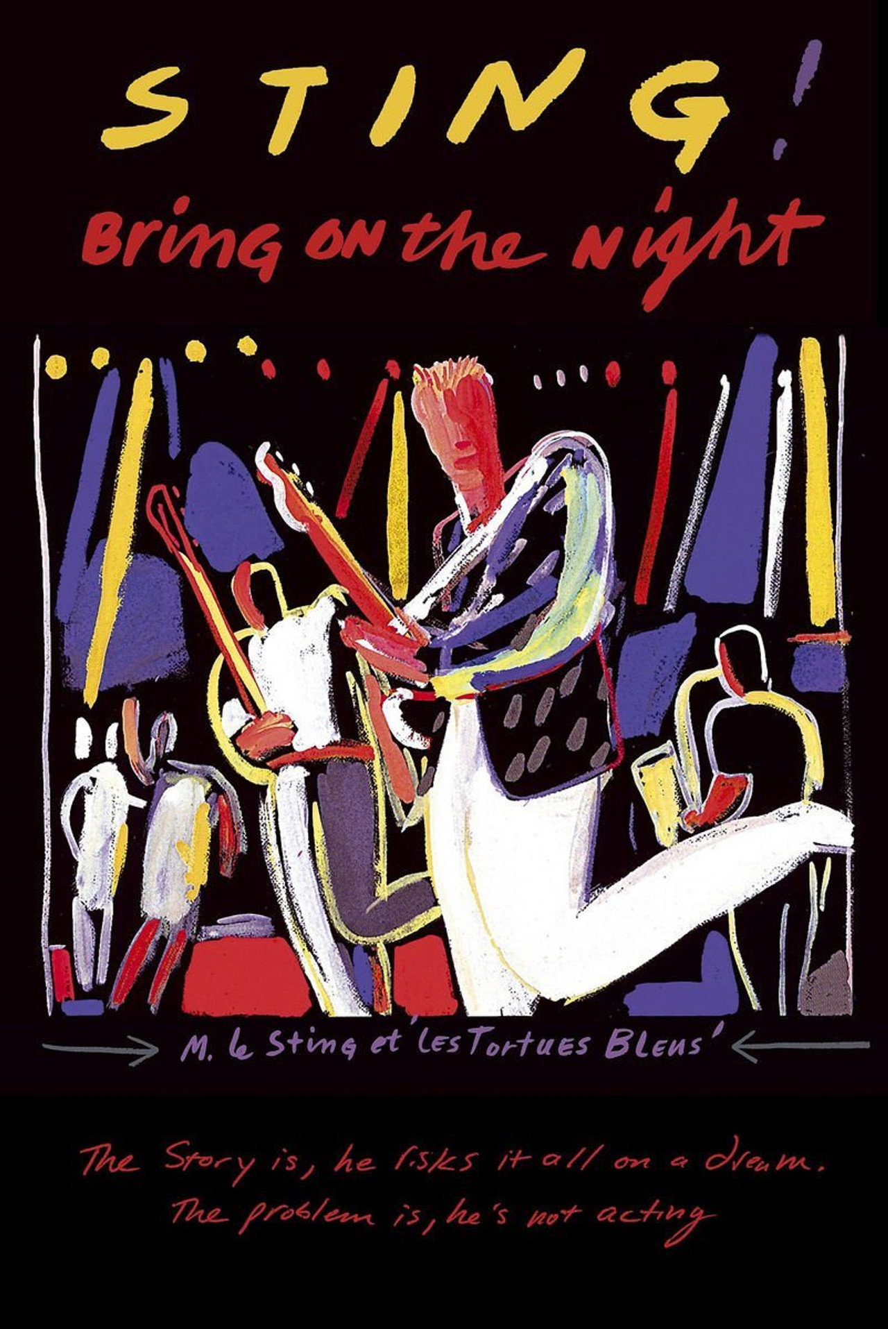 Pôster de Sting - Bring on the Night