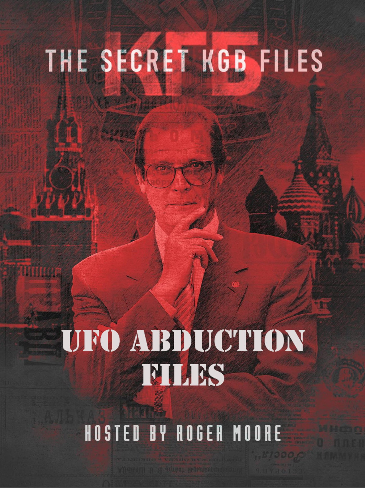 Pôster de The Secret KGB UFO Abduction Files