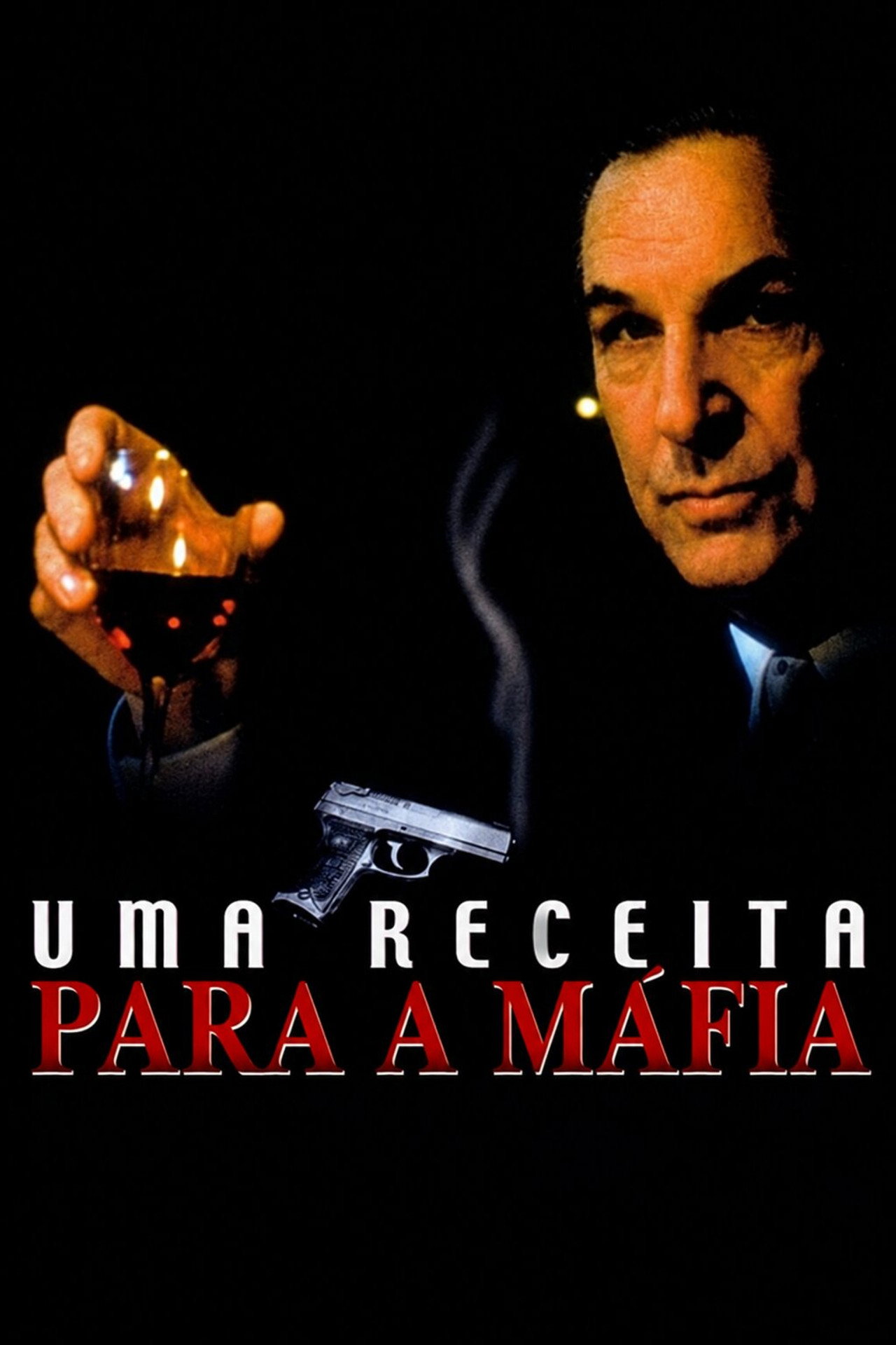 Pôster de Uma Receita Para a Máfia