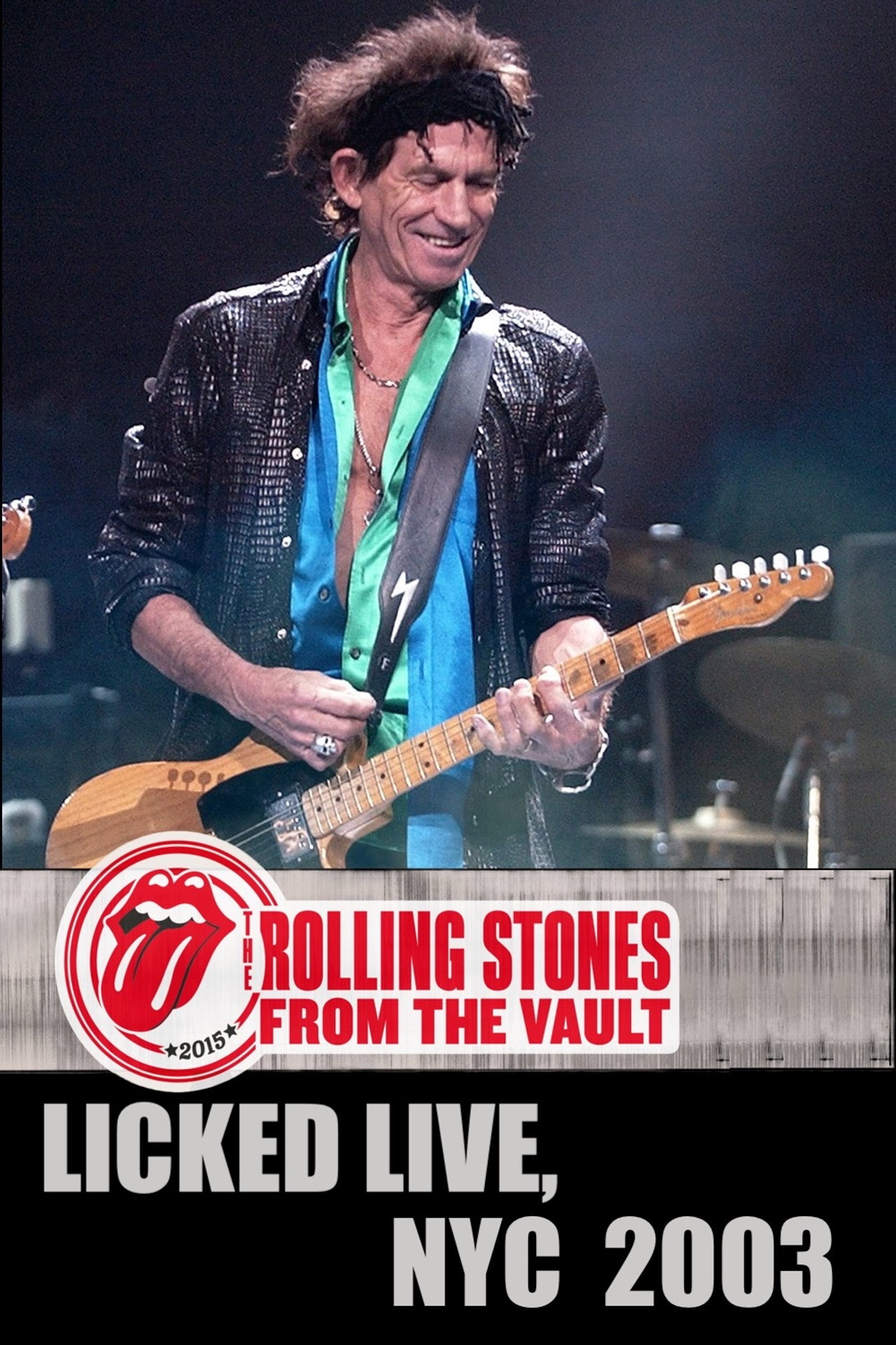 Pôster de The Rolling Stones: Licked Live In NYC