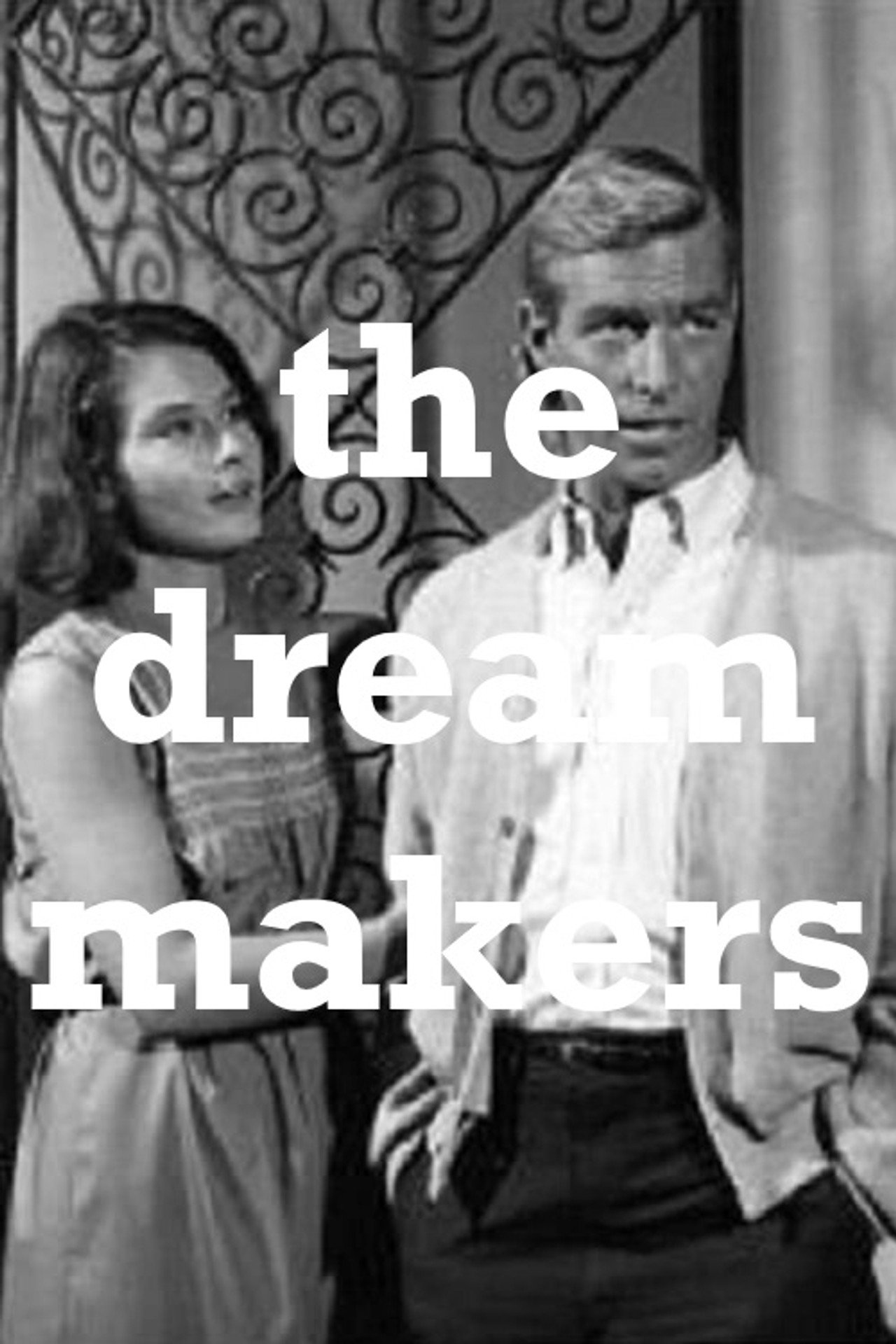 Pôster de The Dream Makers