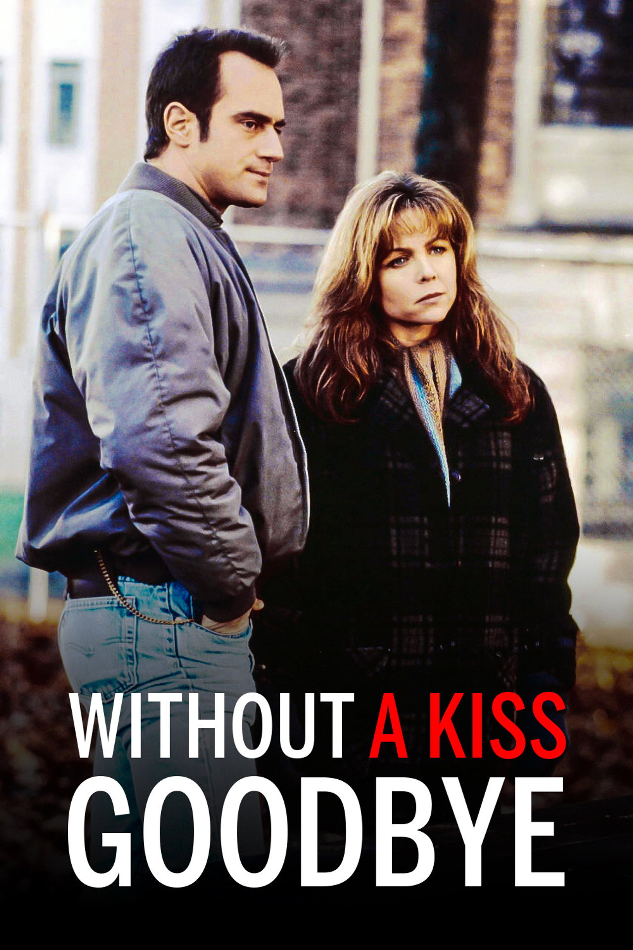 Pôster de Without a Kiss Goodbye