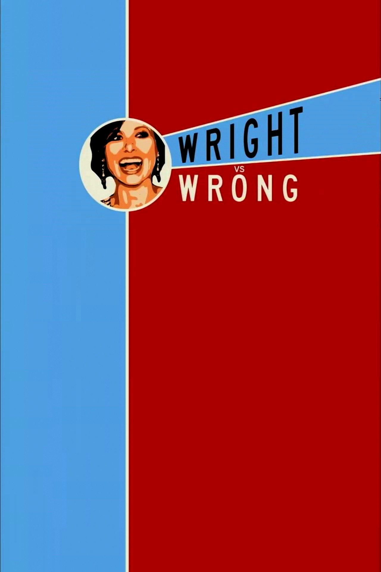 Pôster de Wright vs. Wrong