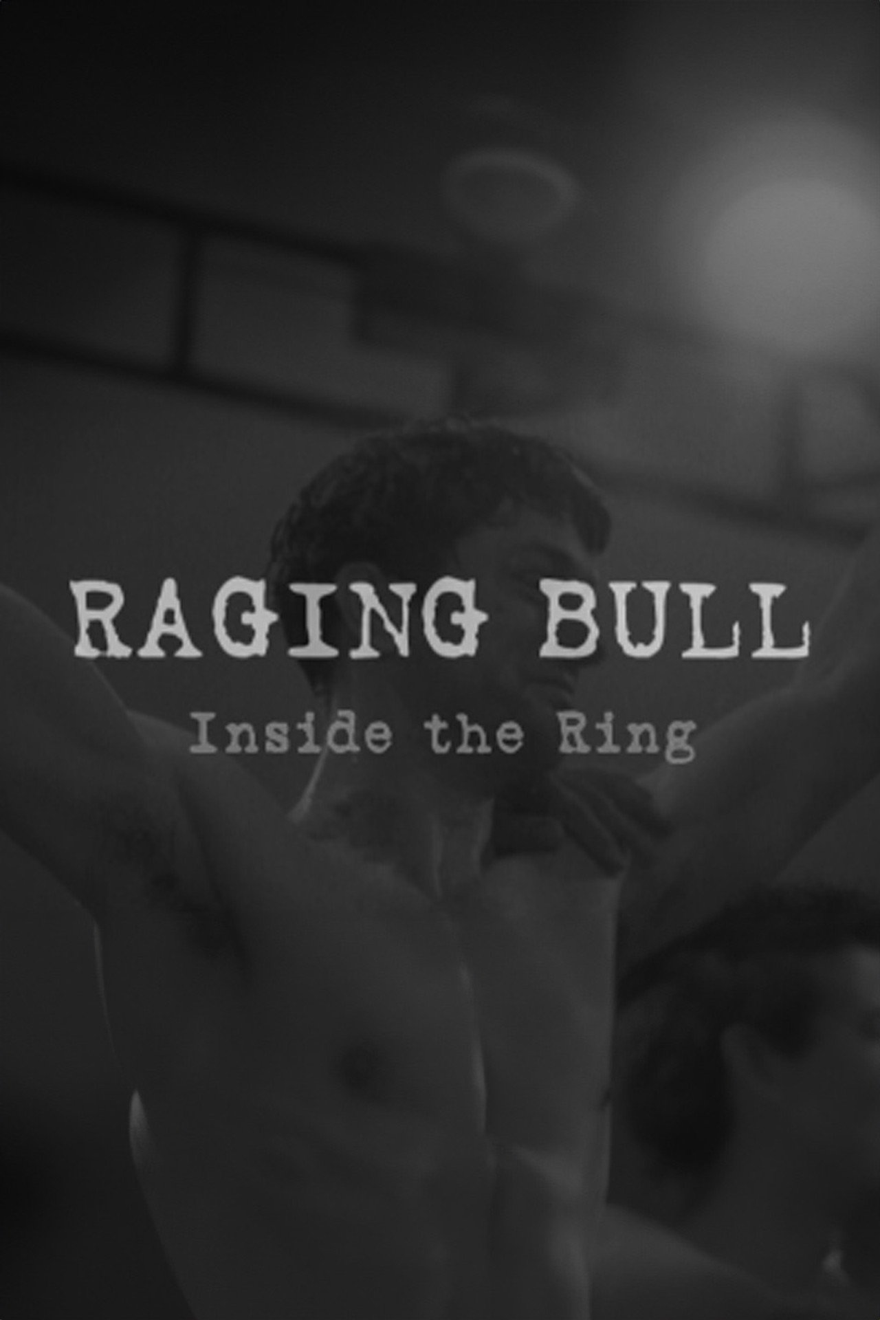 Pôster de Raging Bull: Inside the Ring