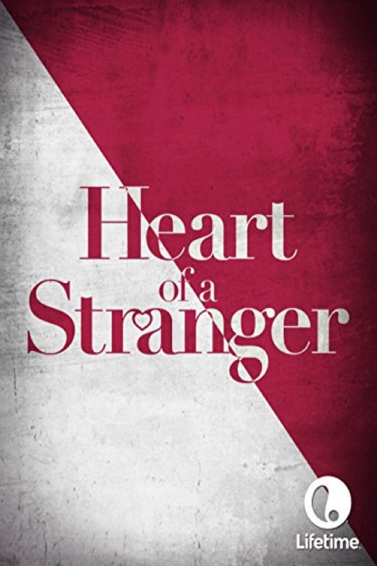 Pôster de Heart of a Stranger