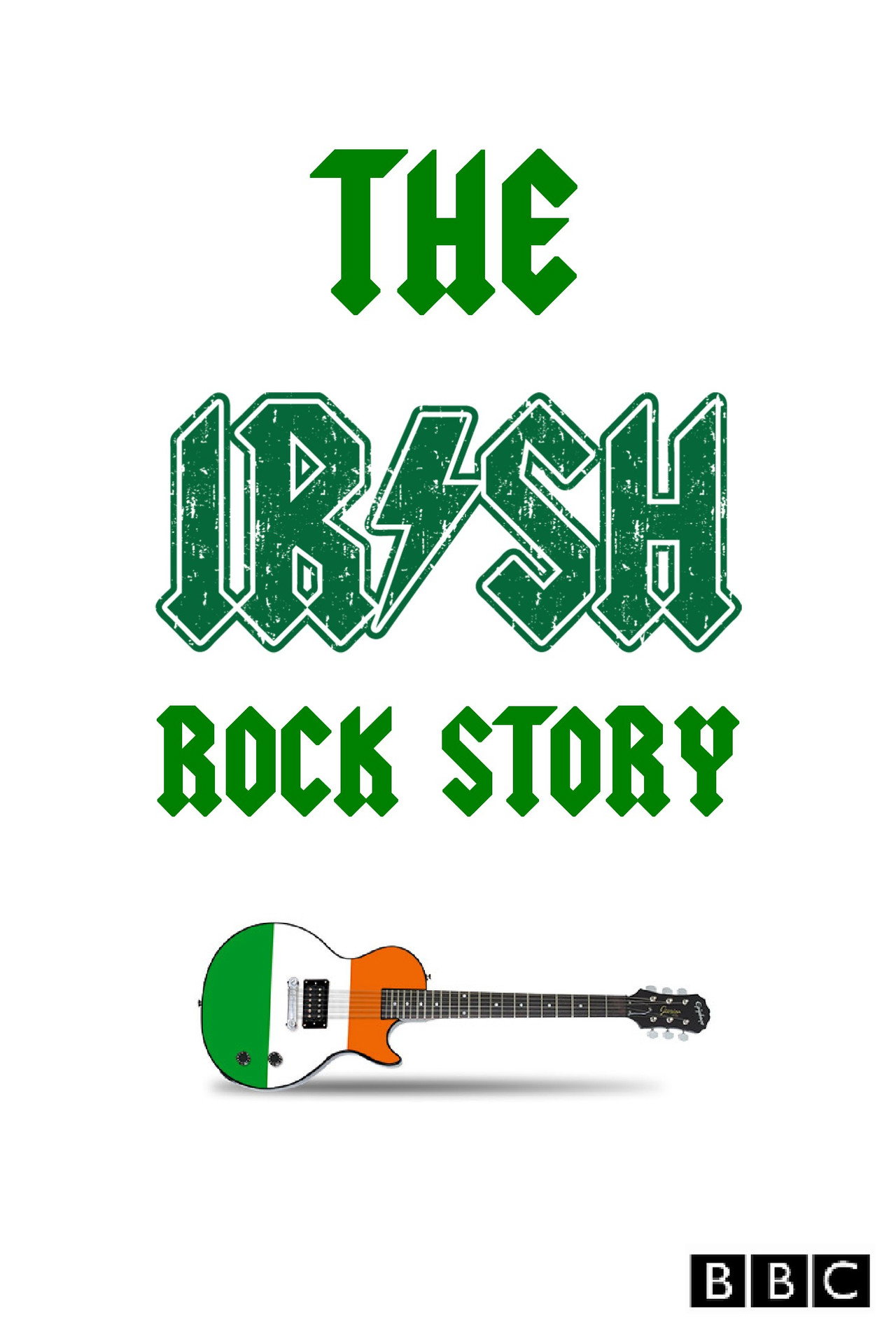 Pôster de The Irish Rock Story: A Tale of Two Cities