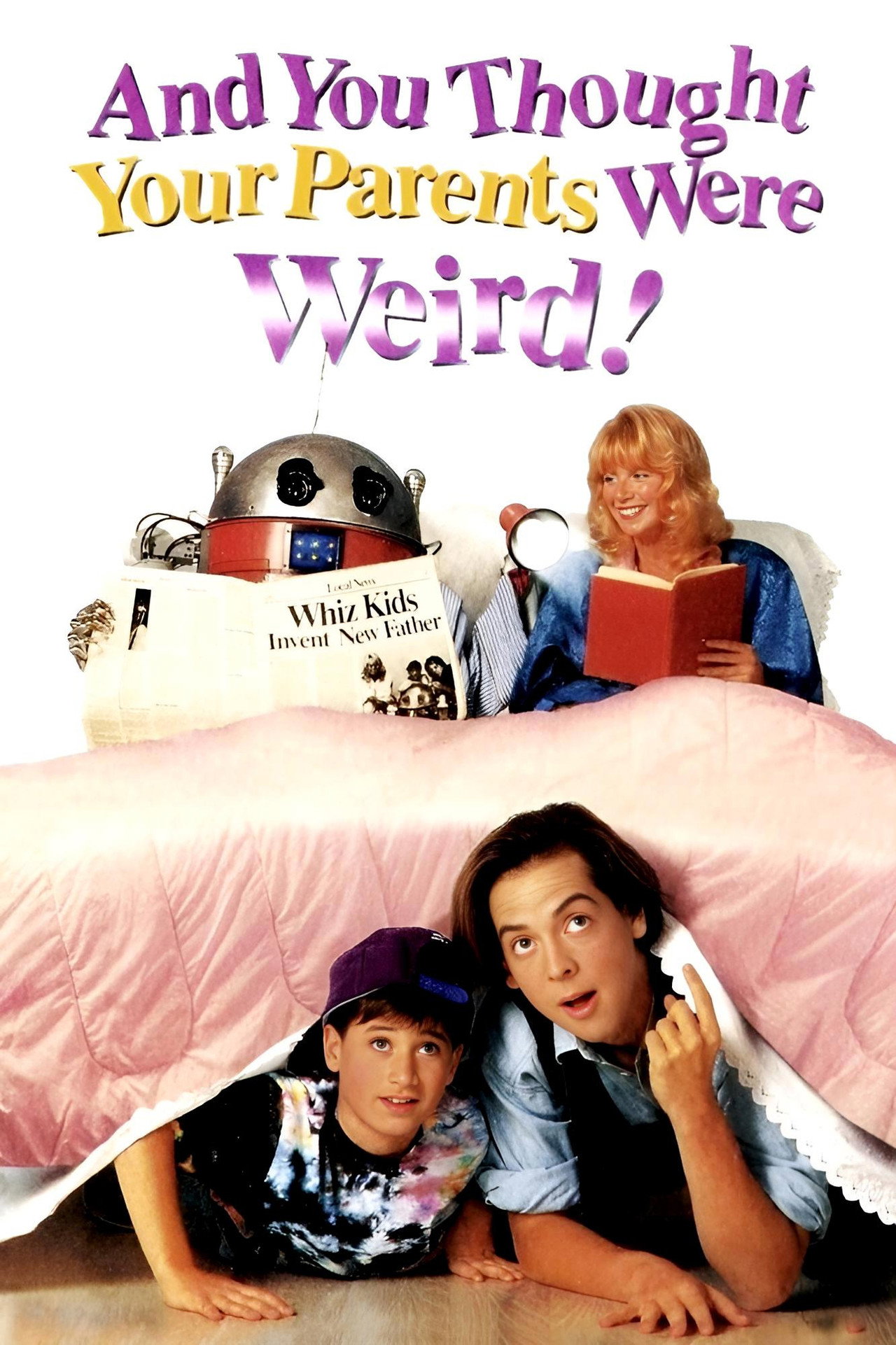 Pôster de And You Thought Your Parents Were Weird!