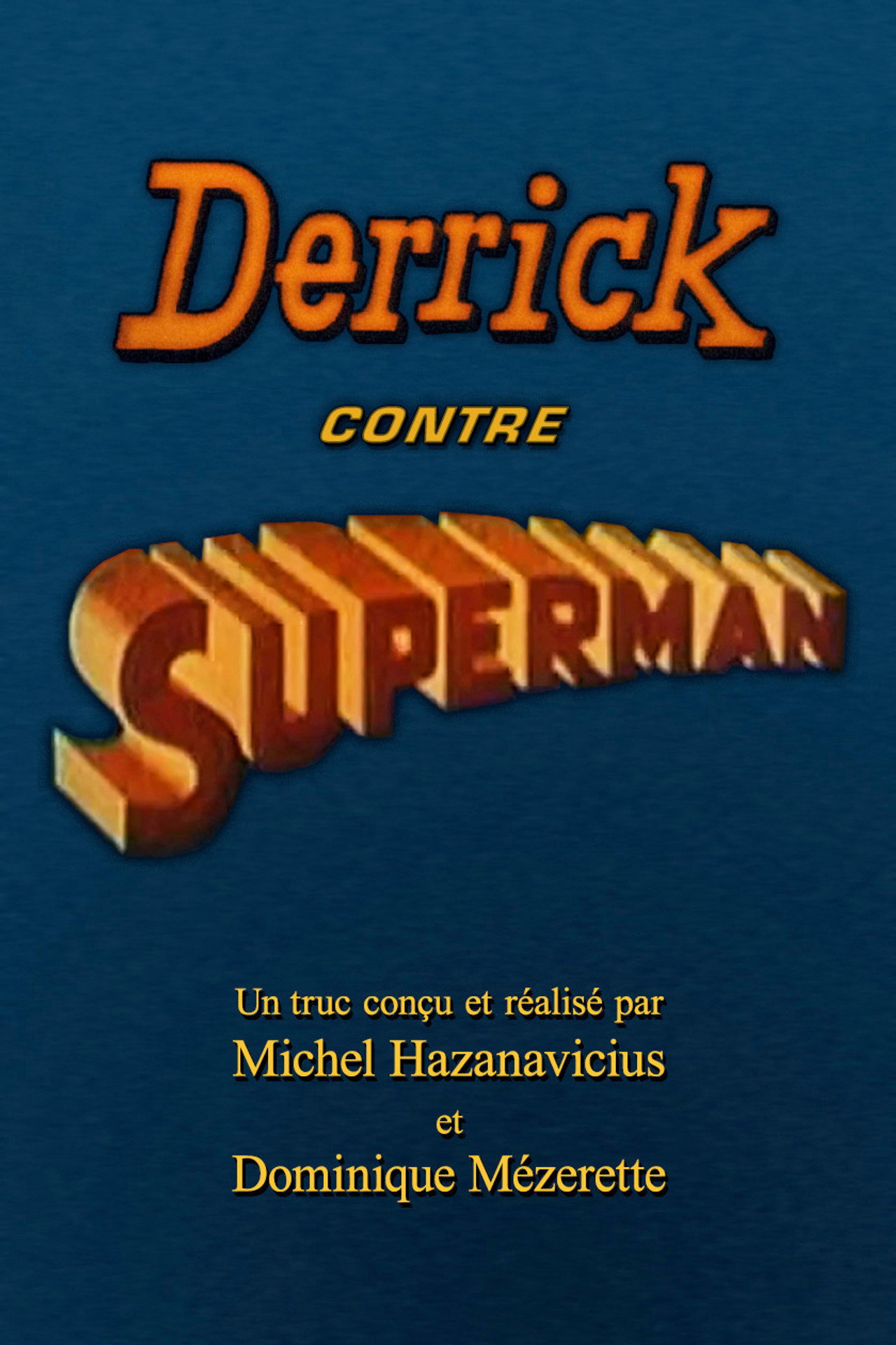 Pôster de Derrick contre Superman