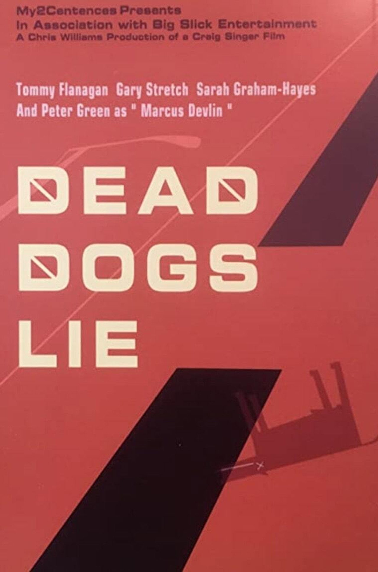 Pôster de Dead Dogs Lie