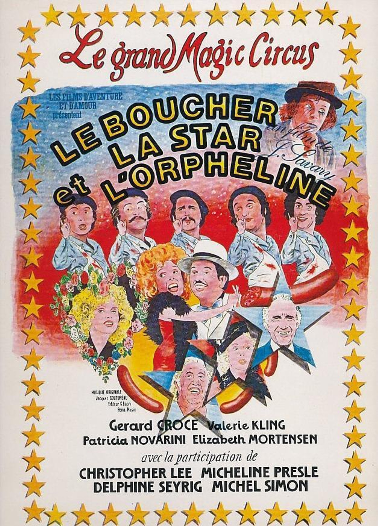 Pôster de Le Boucher, la Star et l'Orpheline
