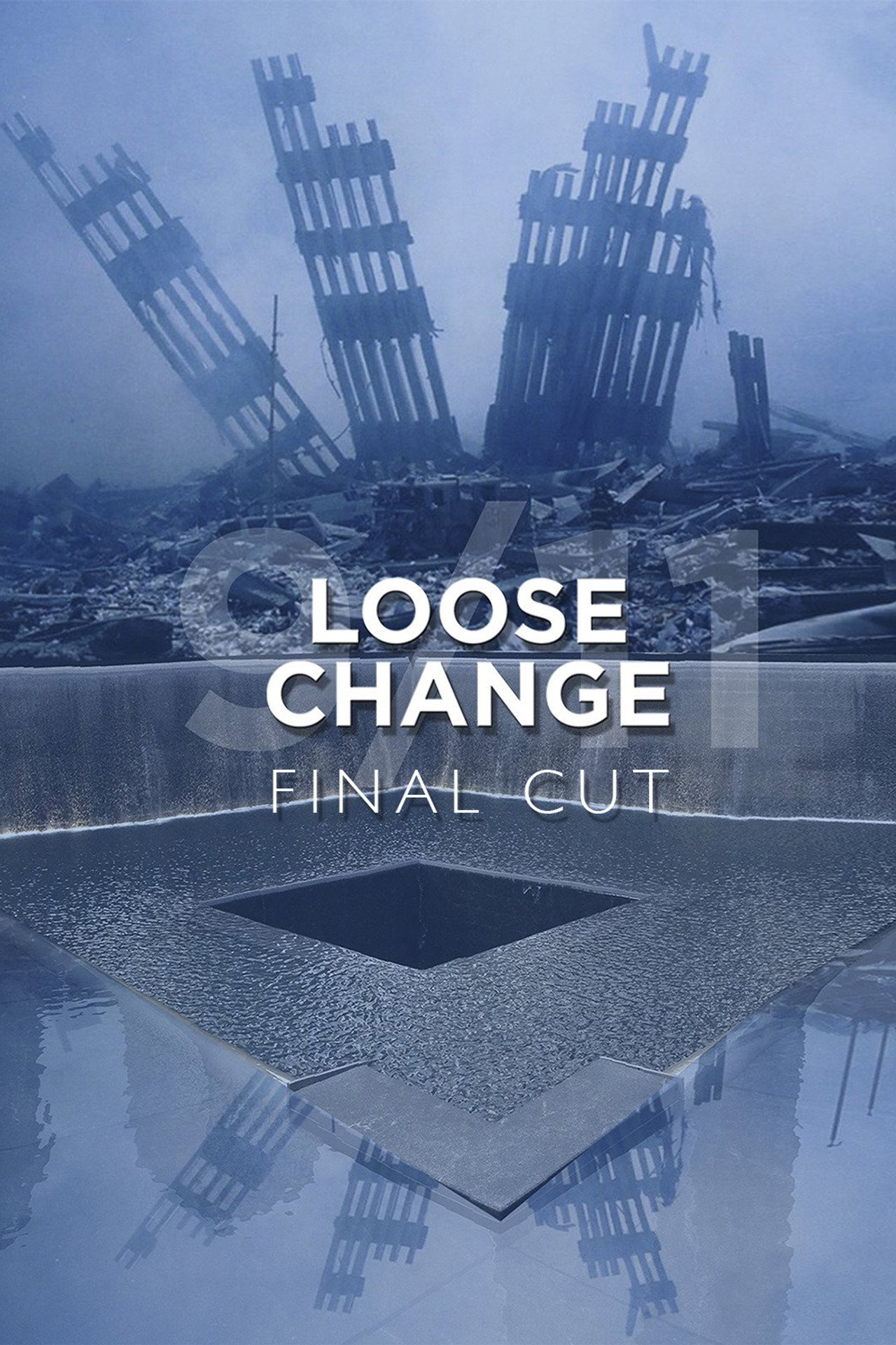 Pôster de Loose Change: Final Cut