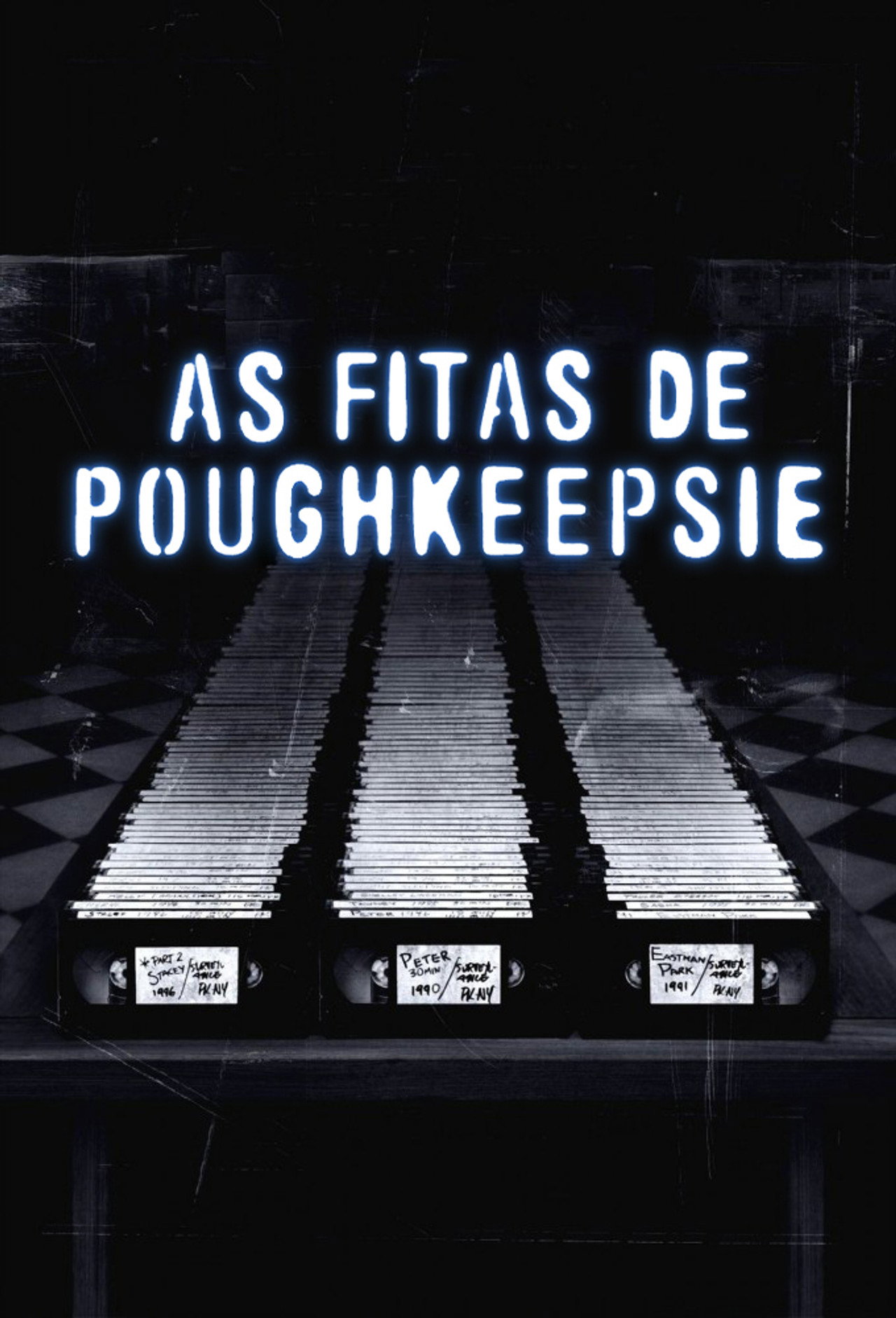 Pôster de As Fitas de Poughkeepsie